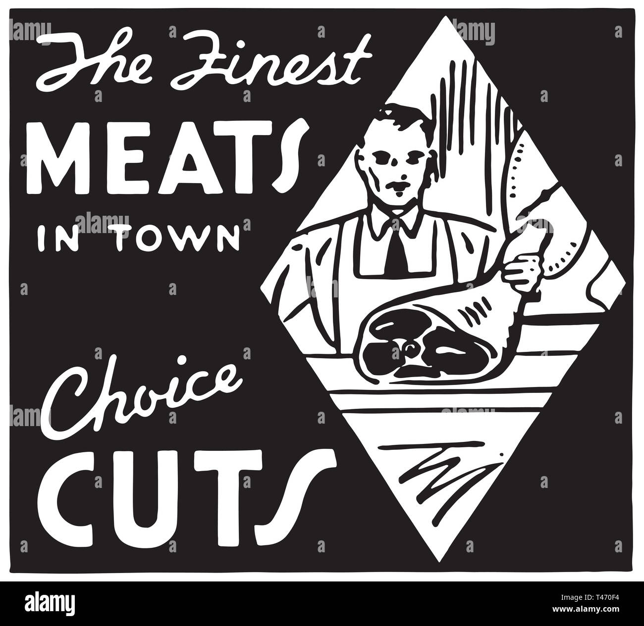 The Finest Meats In Town 2 Stock Photo Alamy