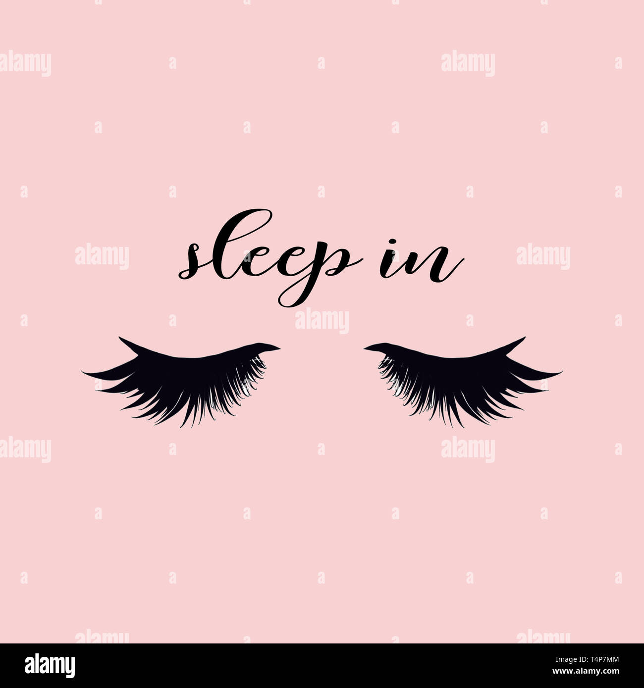 Sleep in quote with lashes. Girly quote with pink background Stock