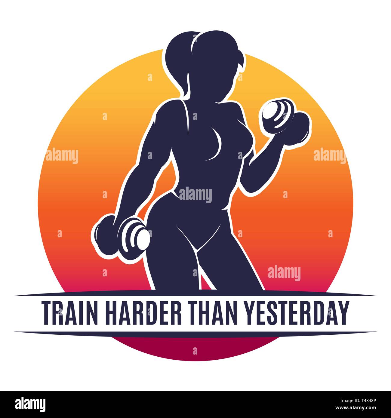 Colorful Fitness Club Emblem with Training Woman and motivation Slogan  Train harder Than Yesterday. Vector Illustration Stock Vector Image & Art -  Alamy