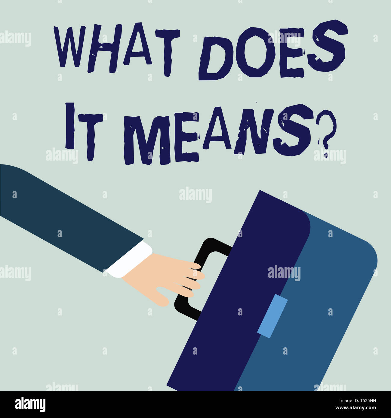 Writing note showing What Does It Means Question. Business concept for