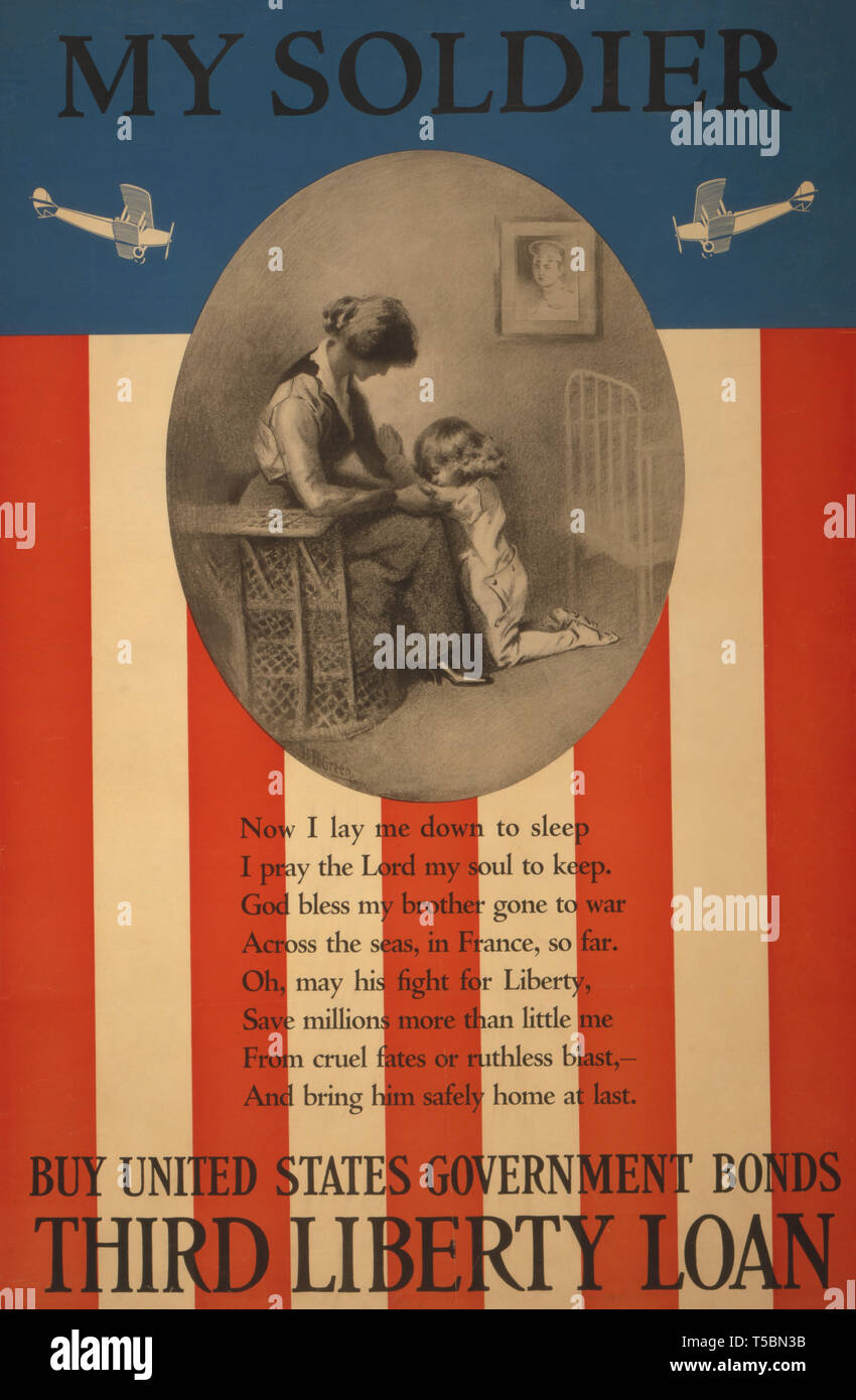 U.S Government Bonds Poster, 'My Solder, Buy United States Government Bonds, Third Liberty Loan, Mother and Child Praying with Portrait of Soldier on Wall, H.H. Green, Lithograph, 1917 Stock Photo