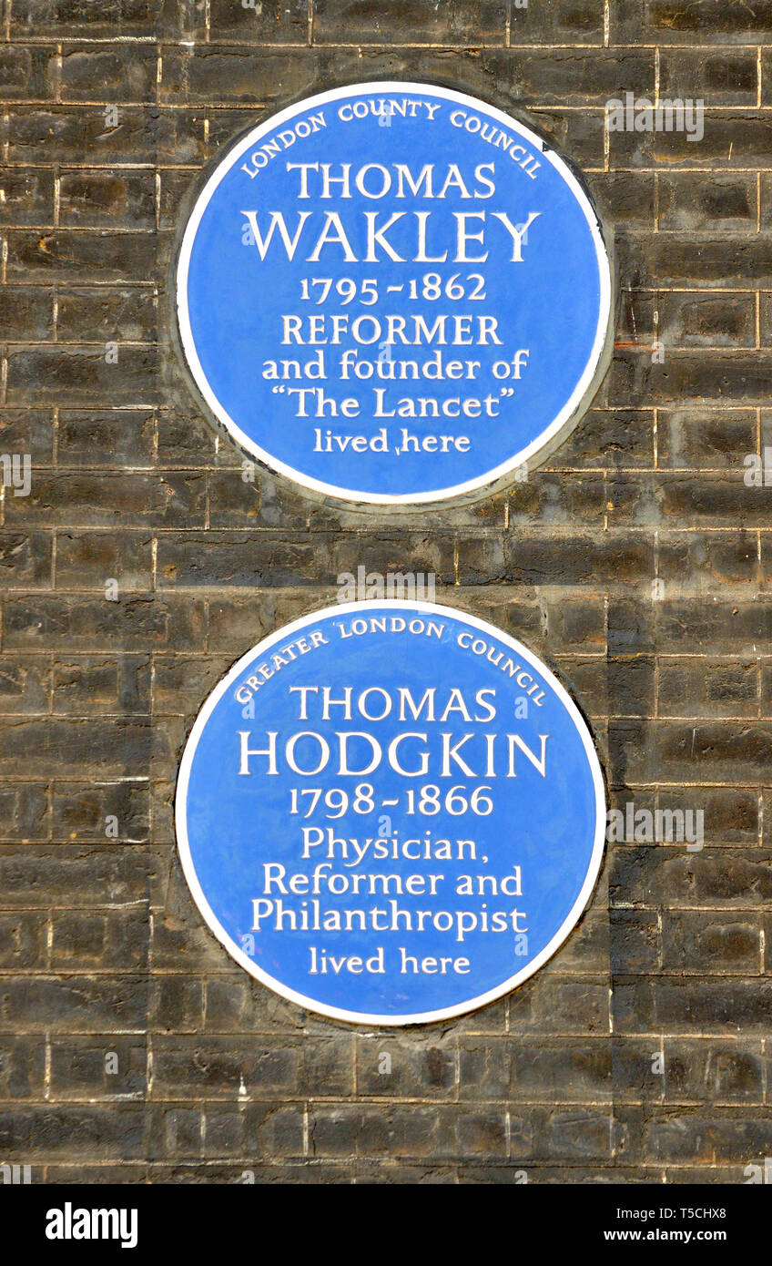 London, England, UK. Commemorative Blue Plaque: Thomas Wakley 1795-1862 reformer and founder of 'The Lancet' lived here (1962) and Thomas Hodgkin (...... Stock Photo