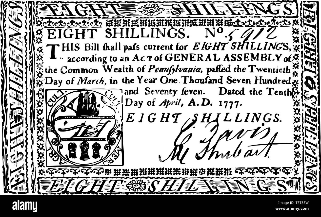 This is the Eight Shillings Bill New York currency from 1777. This is the portrait of the Frame, arms and value printed in red in the upper part of th Stock Vector