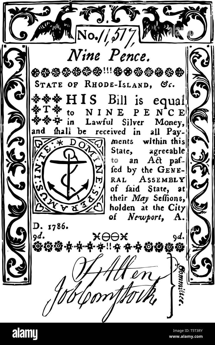 It is Nine Pence Bill Rhode Island currency from 1786. Image shows an anchor surrounded by the inscription, vintage line drawing or engraving illustra Stock Vector