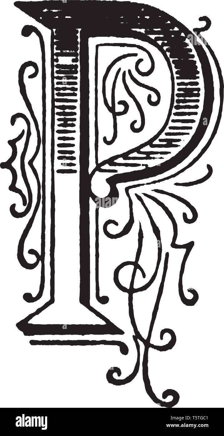 An ornamental and decorative letter P, vintage line drawing or engraving illustration Stock Vector