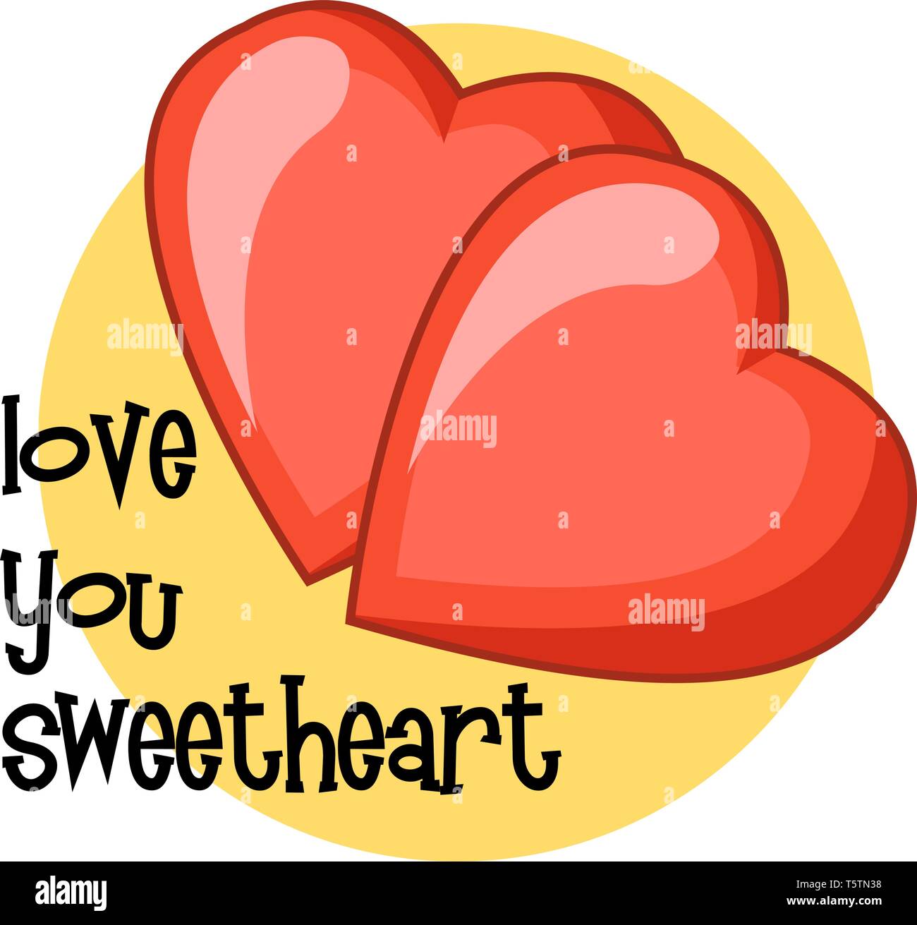 Two heart shape symbols with a quote #39 love you sweetheart #39 in yellow Two heart shape symbols with a quote #39 love you sweetheart #39 in yellow
