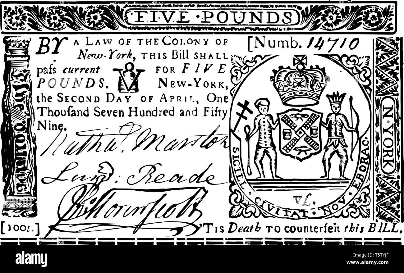 This is the Five Pounds Bill New York currency from 1759. This is the portrait of the New York City Coat of arms in the upper part of the bill, vintag Stock Vector