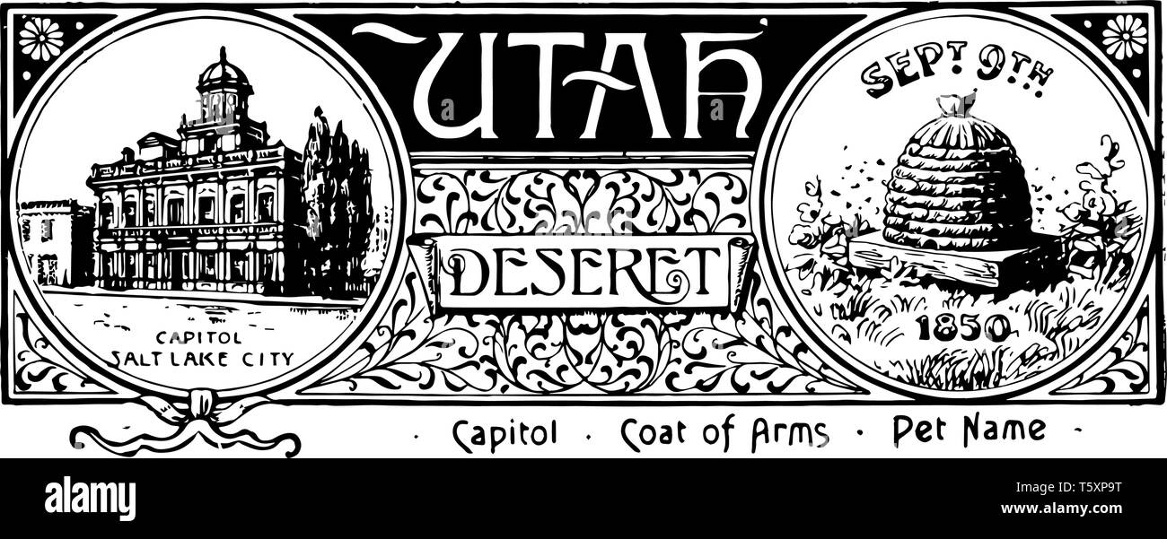 The state banner of Utah this banner has state house on left side and beehive with bees on right side SEPT 9th 1850 is written above beehive UTAH and  Stock Vector