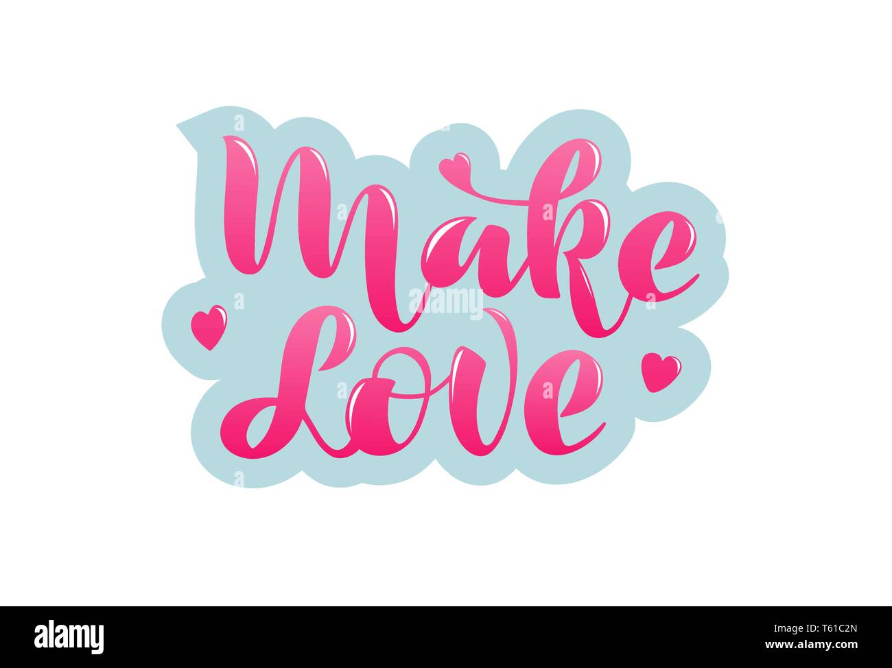 Make love Handwritten phrase with hearts Lettering Stock Vector