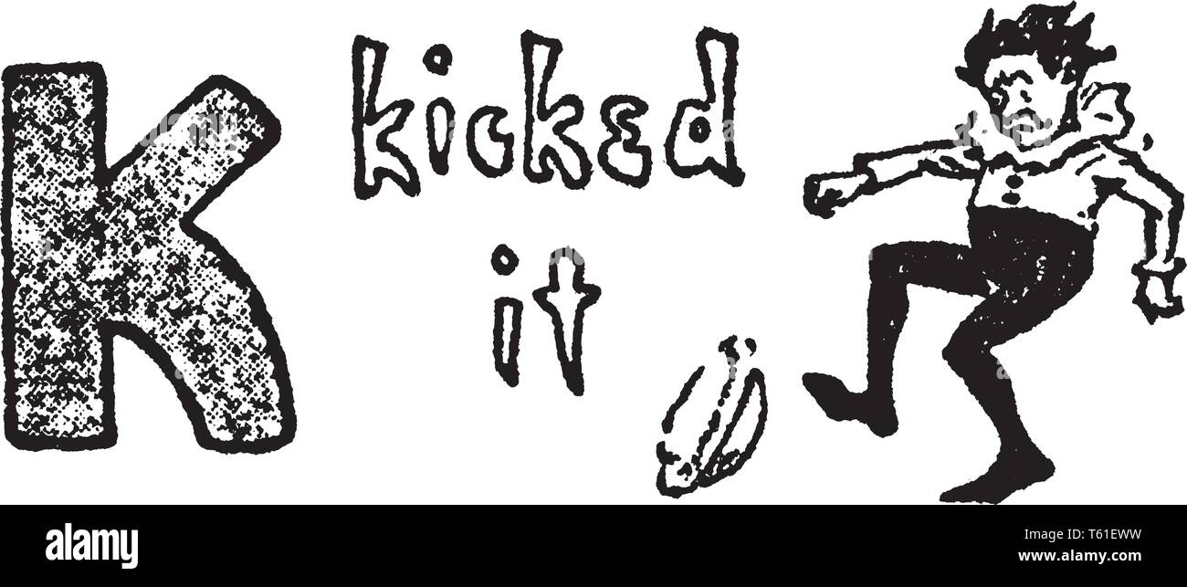 A capital letter K for kicked it, vintage line drawing or engraving ...