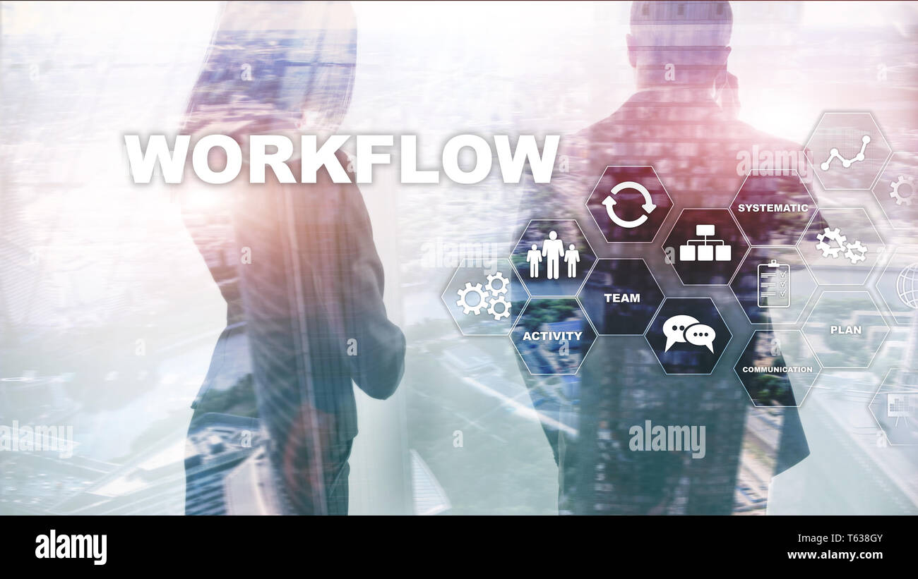 Automation of business workflows. Work process. Reliability and ...