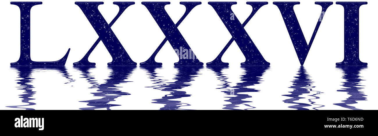Roman numeral 86, eighty six, star sky texture imitation, reflected on ...