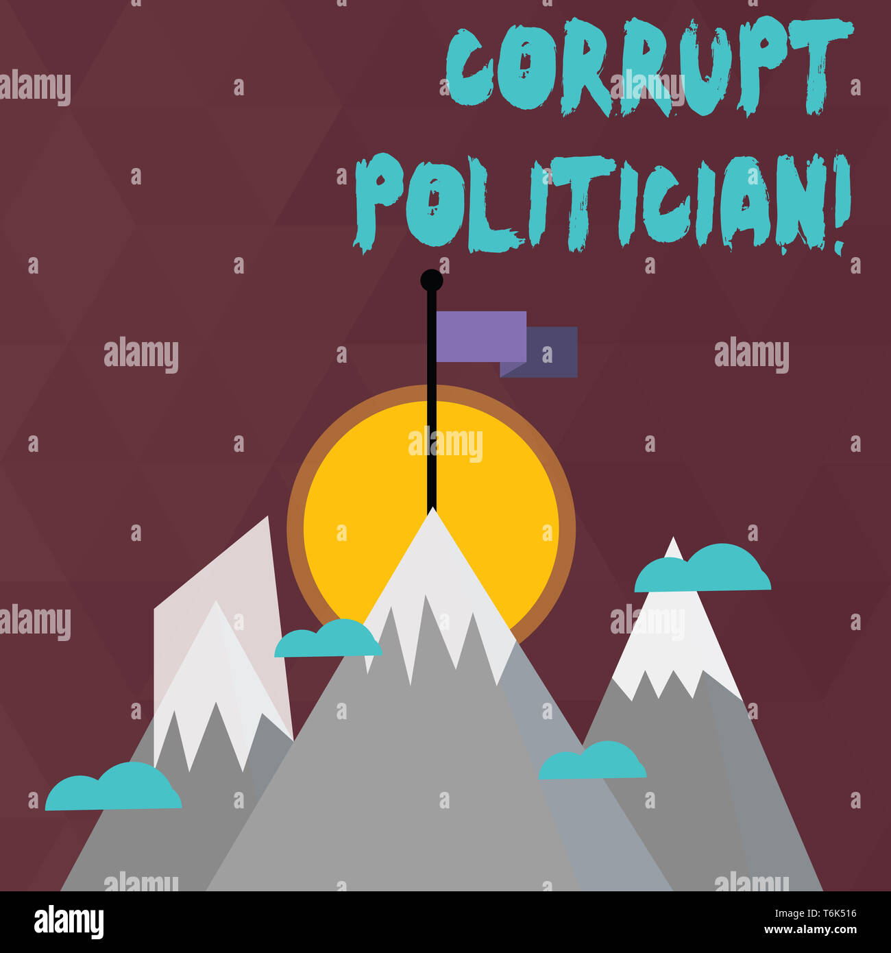 Conceptual hand writing showing Corrupt Politician. Concept meaning a public leader who misuse of public authority and fund Three High Mountains with  Stock Photo