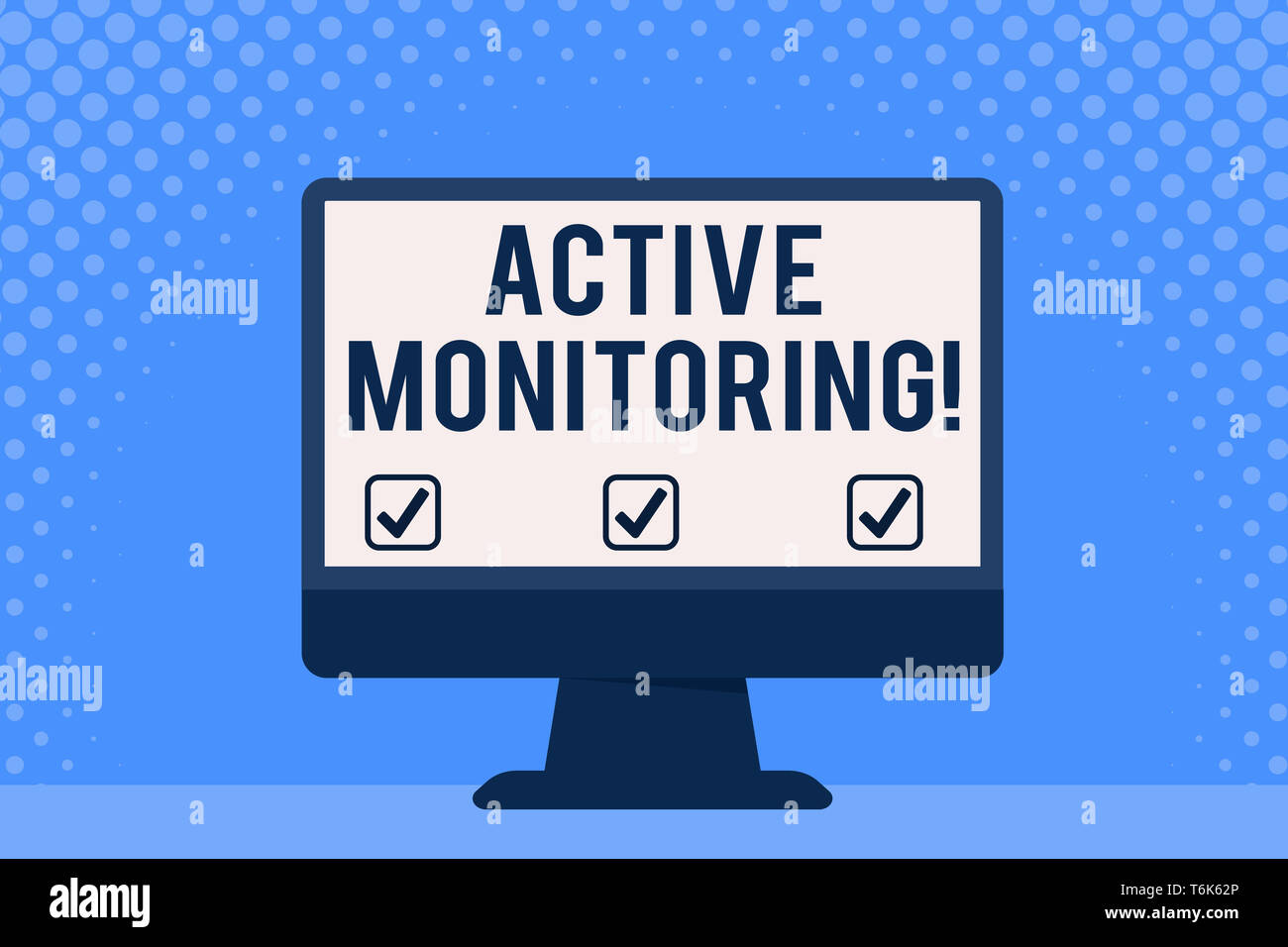 Conceptual hand writing showing Active Monitoring. Concept meaning demonstrating incharge go out