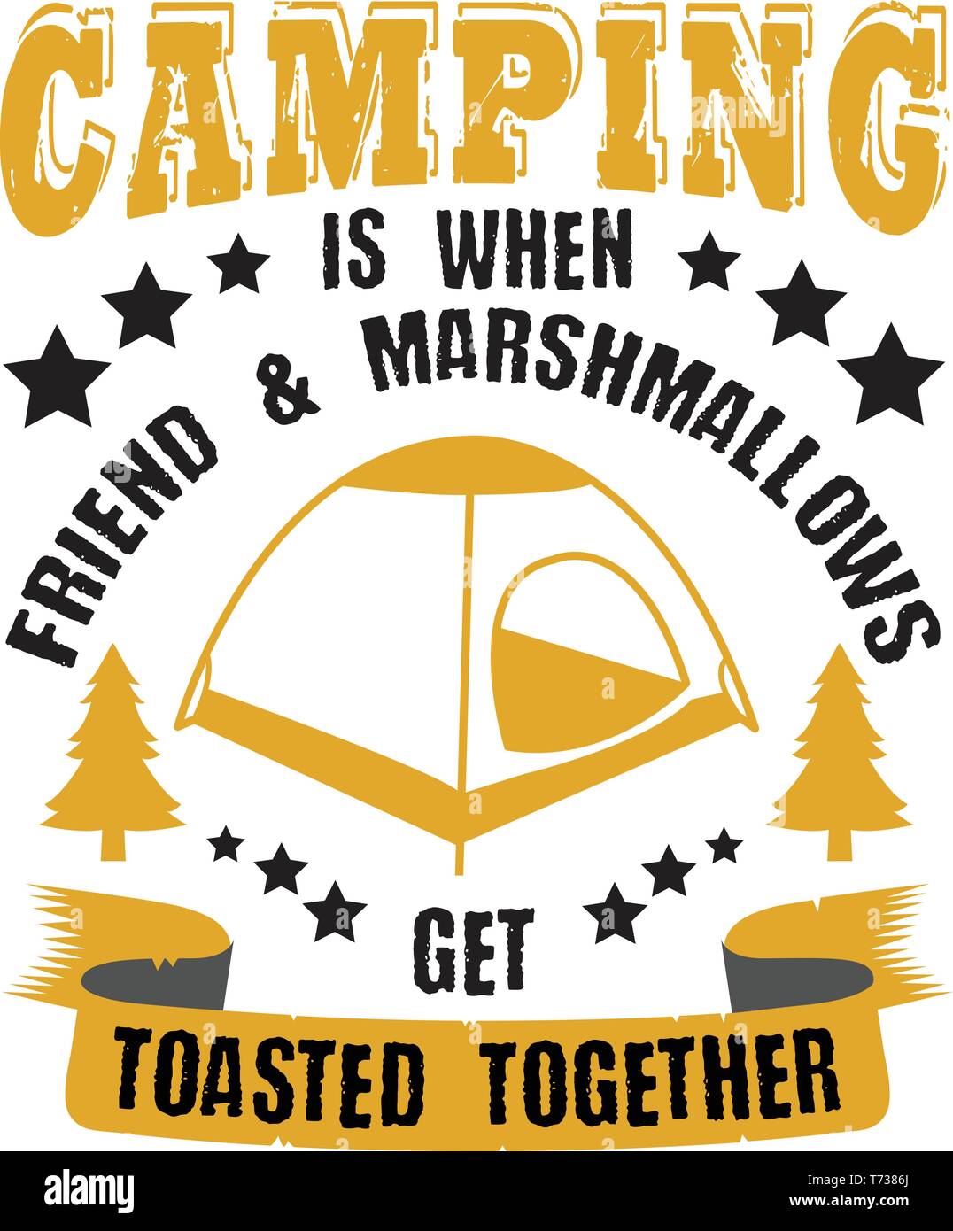 Camping is when friend marshmallows. Camping Quote and Saying Best for ...