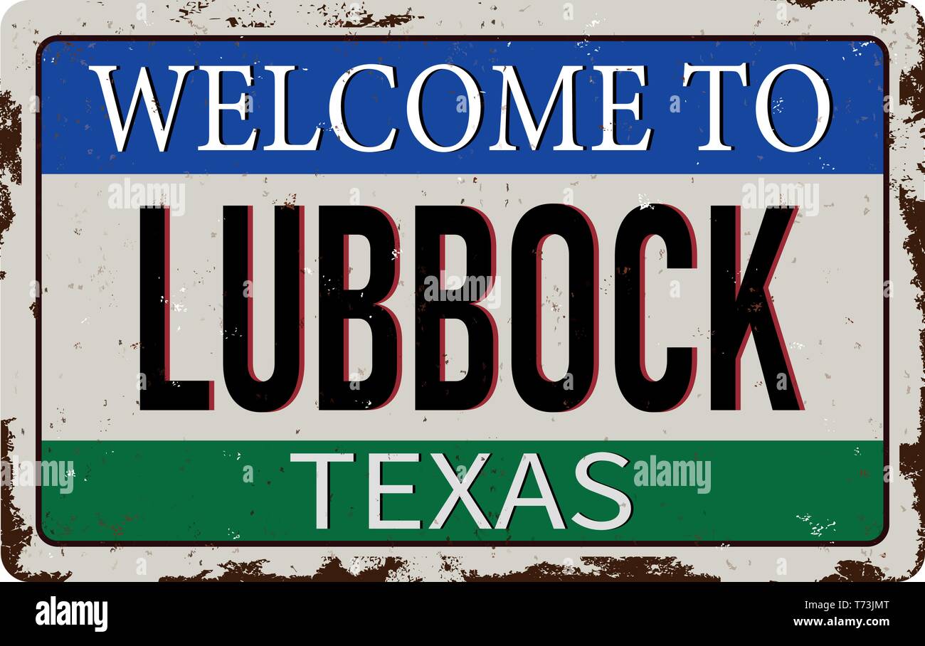 to lubbock Texas vintage rusty metal sign on a white background