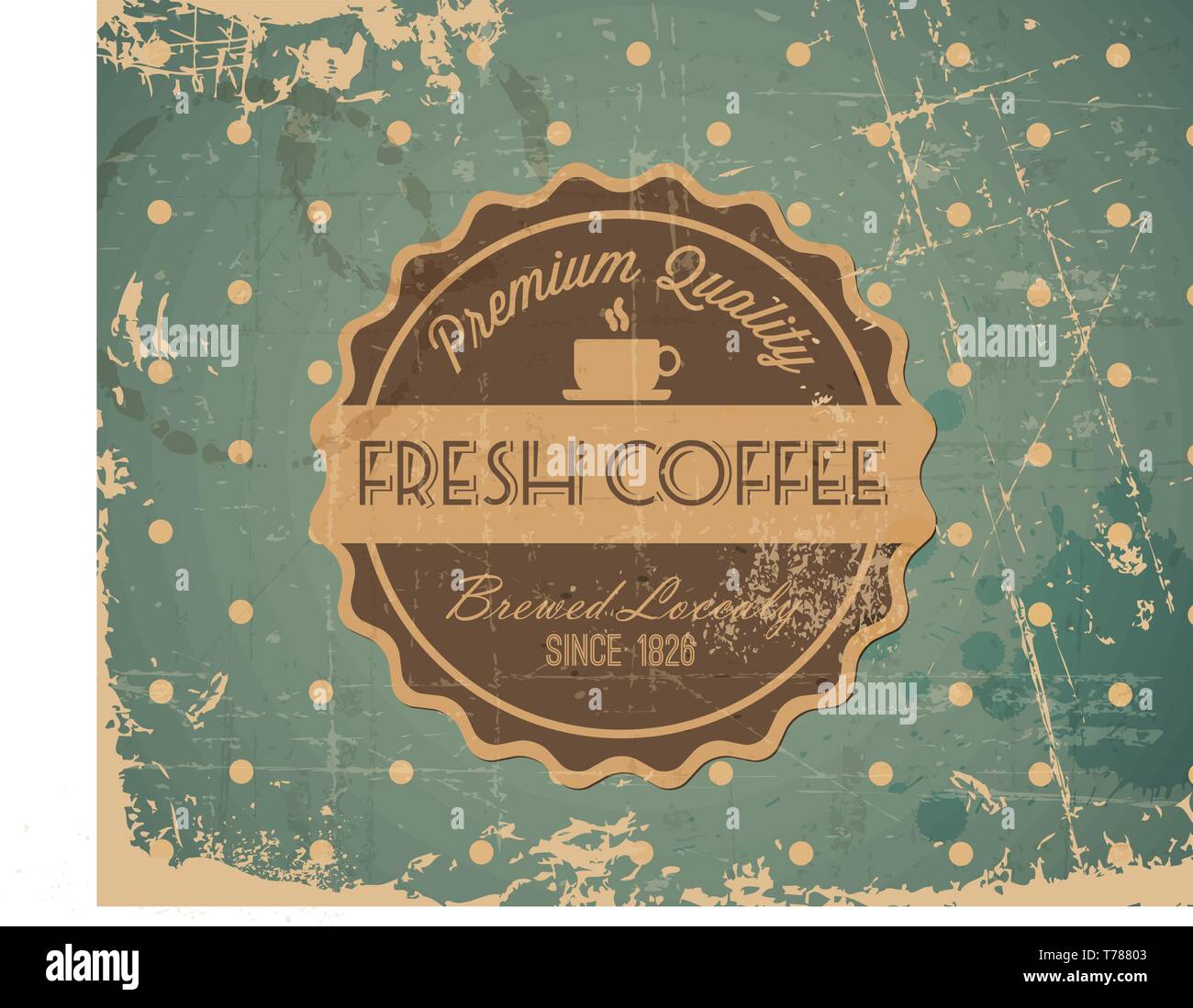 Vector grunge retro vintage background with coffee label and place for ...