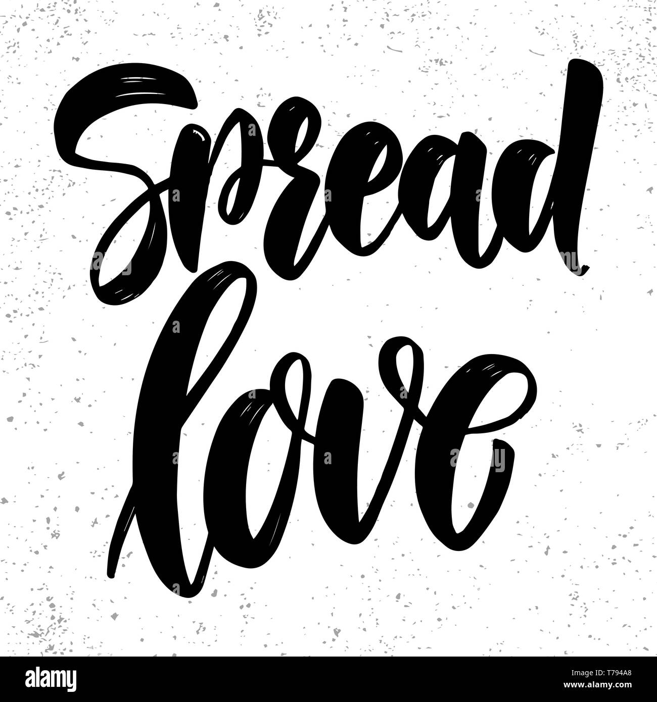 Spread love. Lettering phrase on light background. Design element for