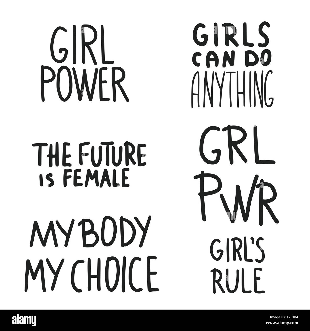 Girl power set of quotes isolated on white background. GRL PWR hand lettering. Feminist slogans. You go girl, My body my choice, The future is female, Stock Vector