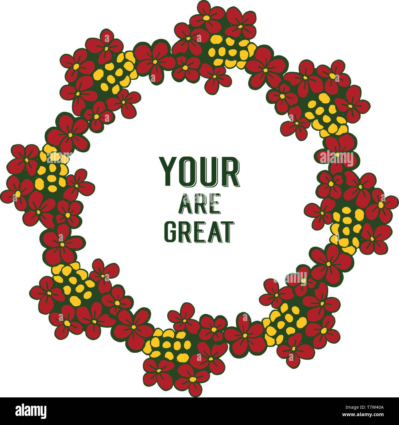 Vector illustration invitation card your are great with colorful flower ...