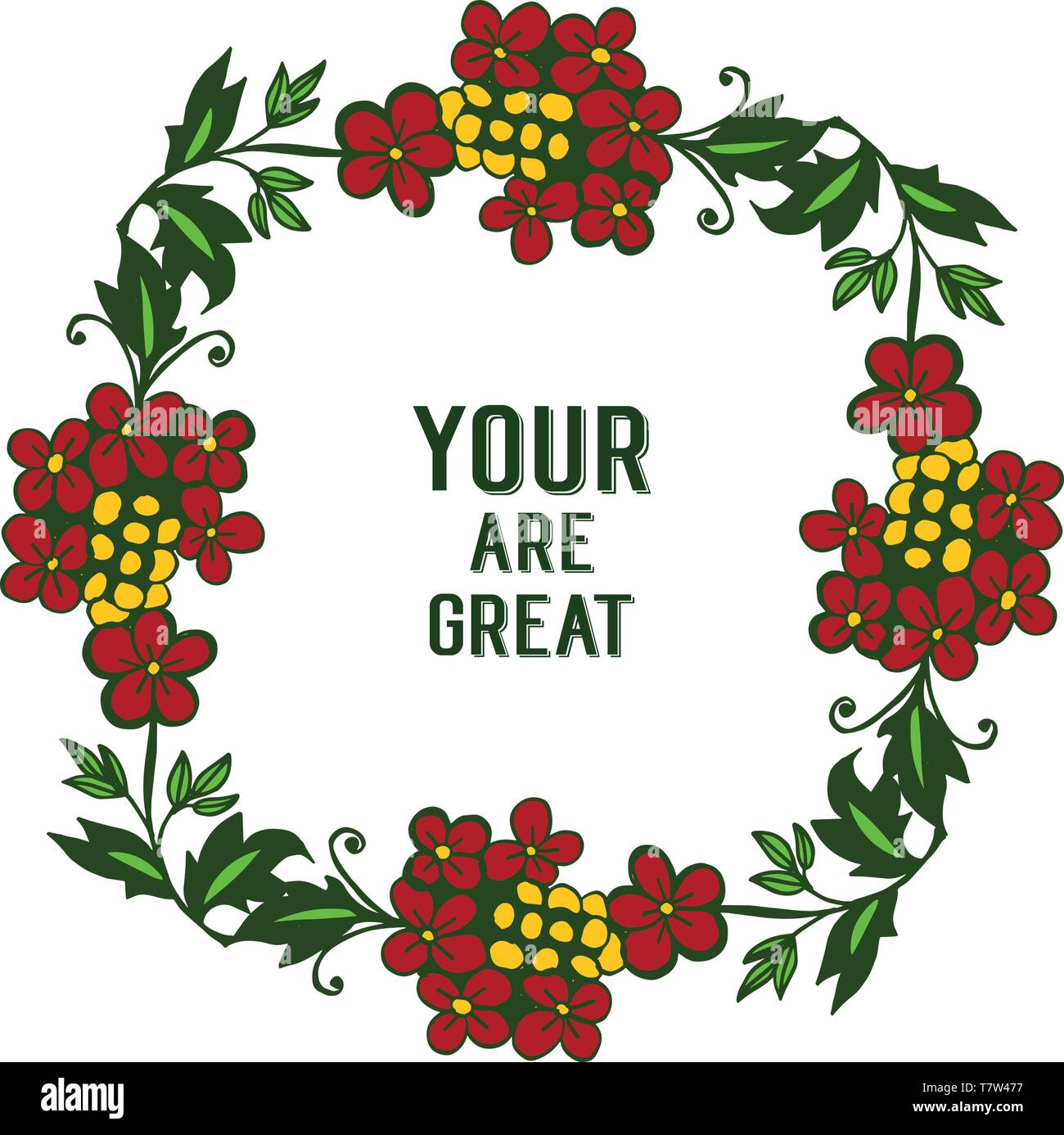 Vector illustration greeting card your are great with texture of frame ...