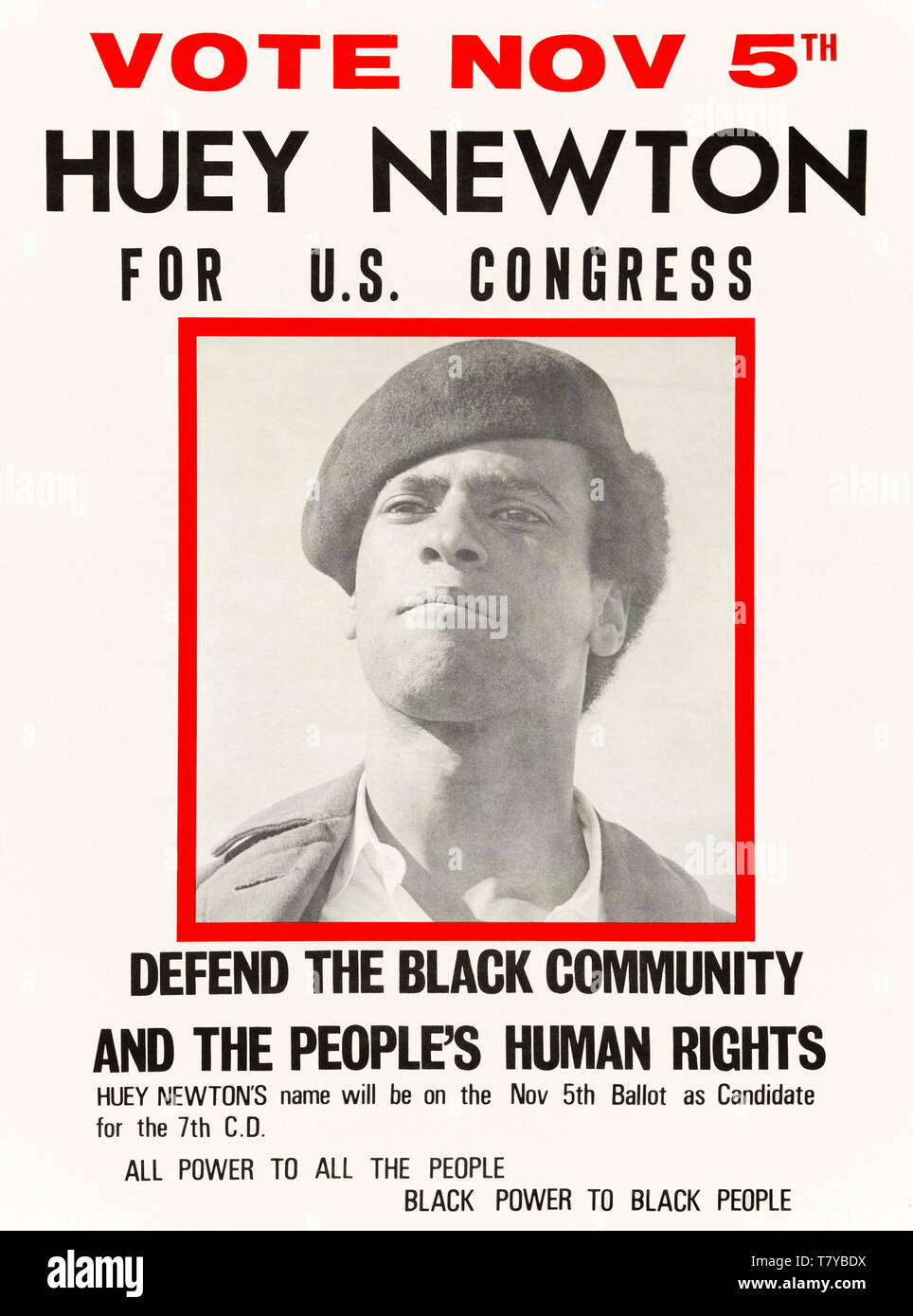 Vote Nov 5th HUEY NEWTON for U.S. Congress 1968 poster for Huey Percy Newton (1942-1989) for the Peace and Freedom Party. See description for more information. Stock Photo