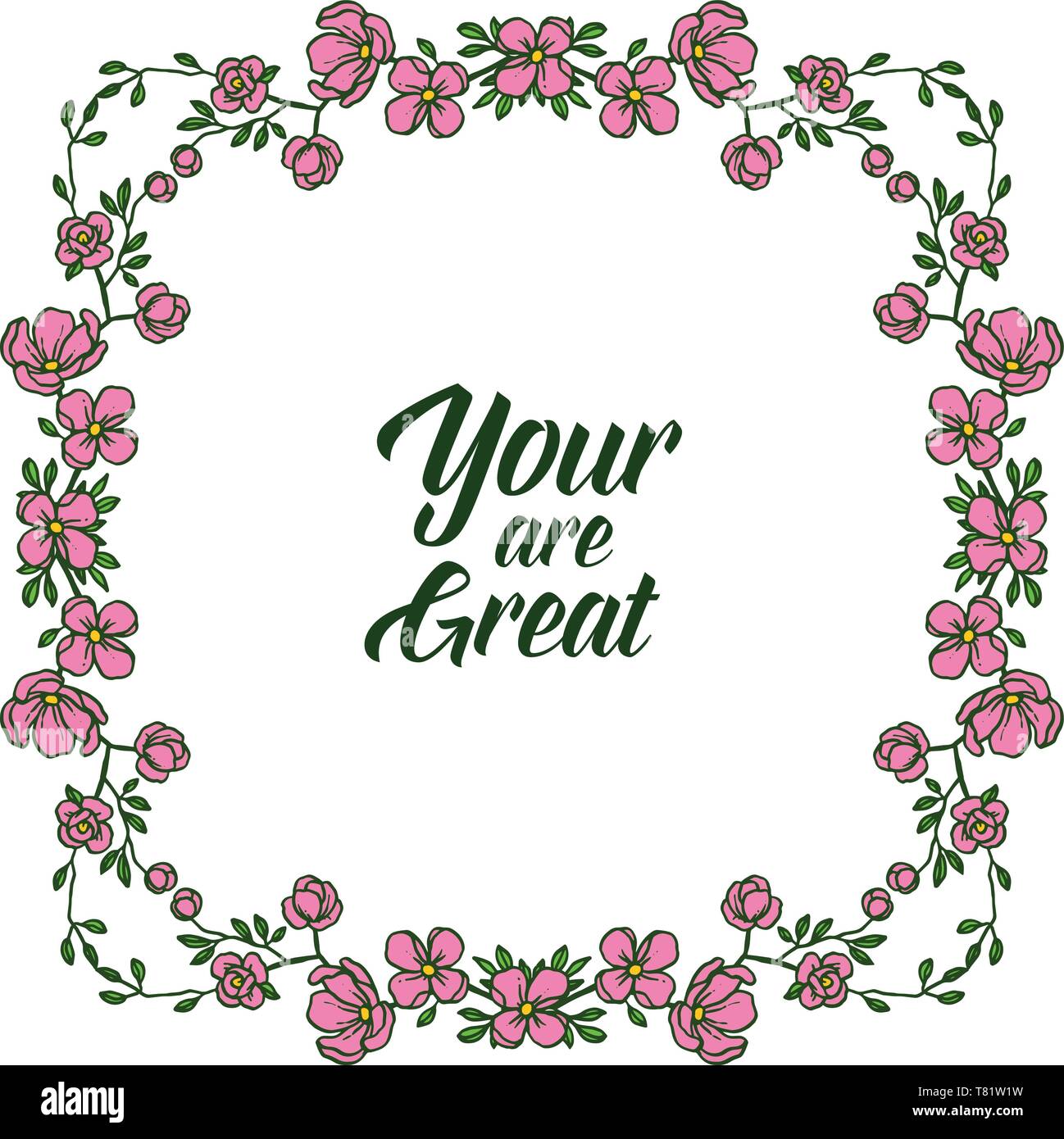 Vector illustration greeting card your are great with artwork pink ...