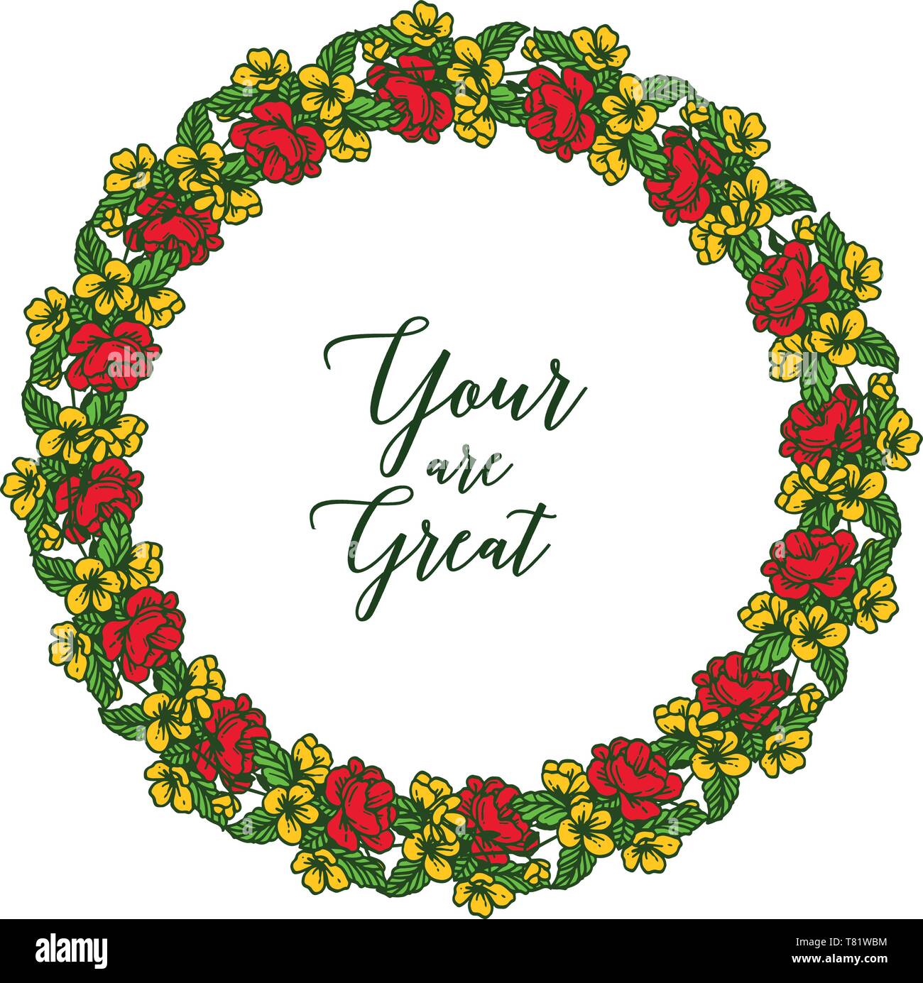 Vector illustration card your are great with various art colorful ...