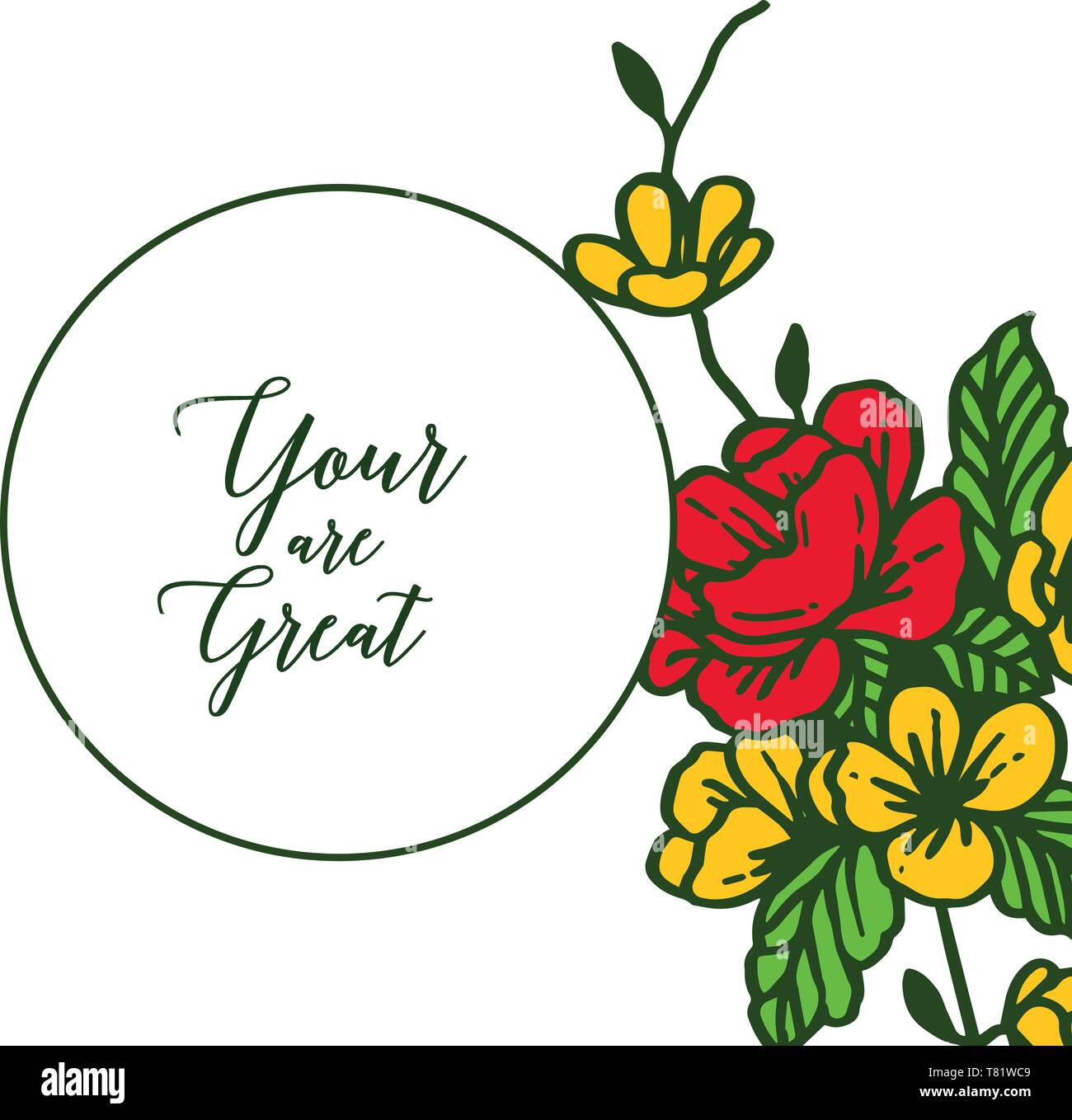 Vector illustration card your are great with various art colorful ...
