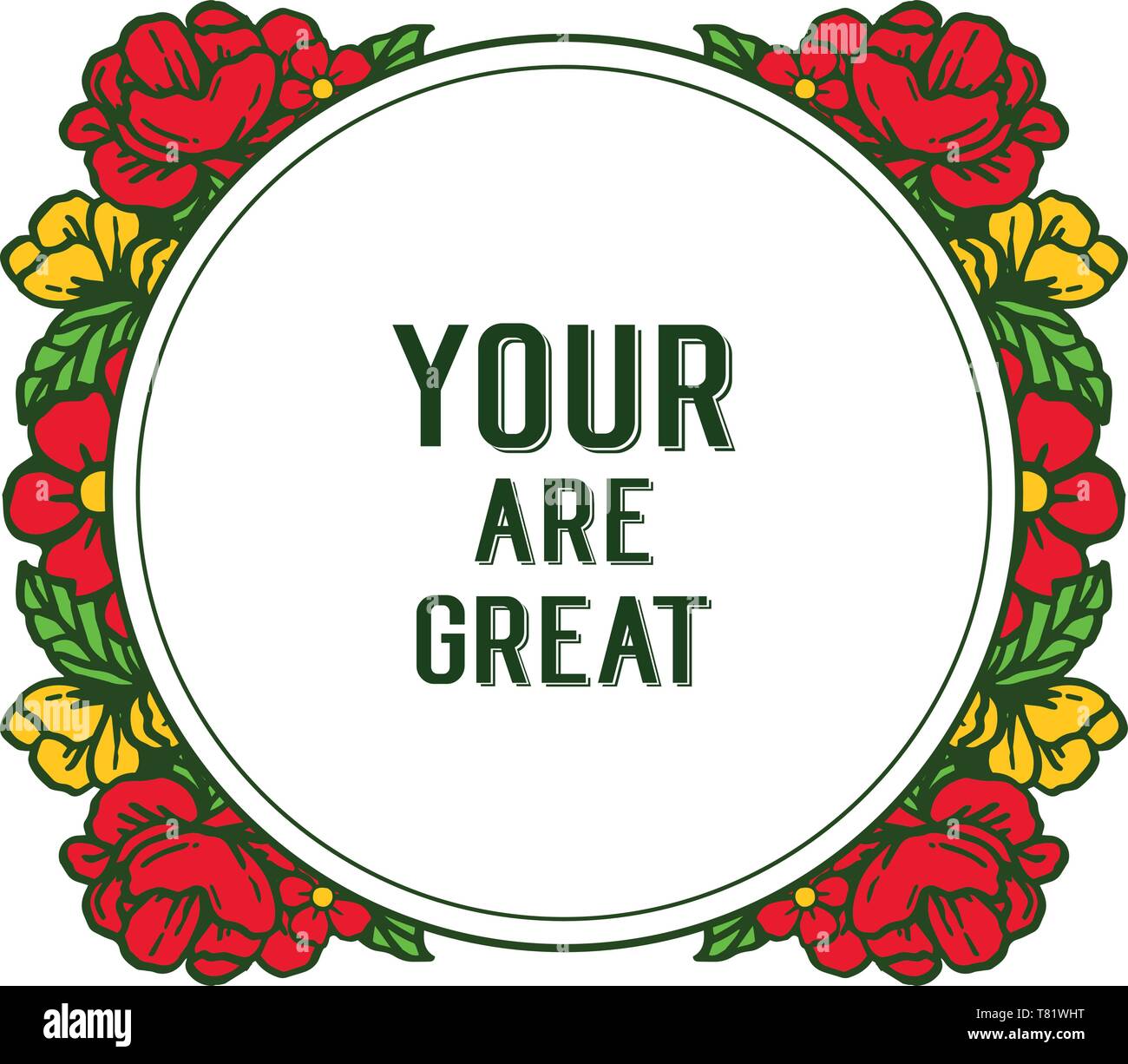 Vector illustration style card your are great with crowd of beautiful ...