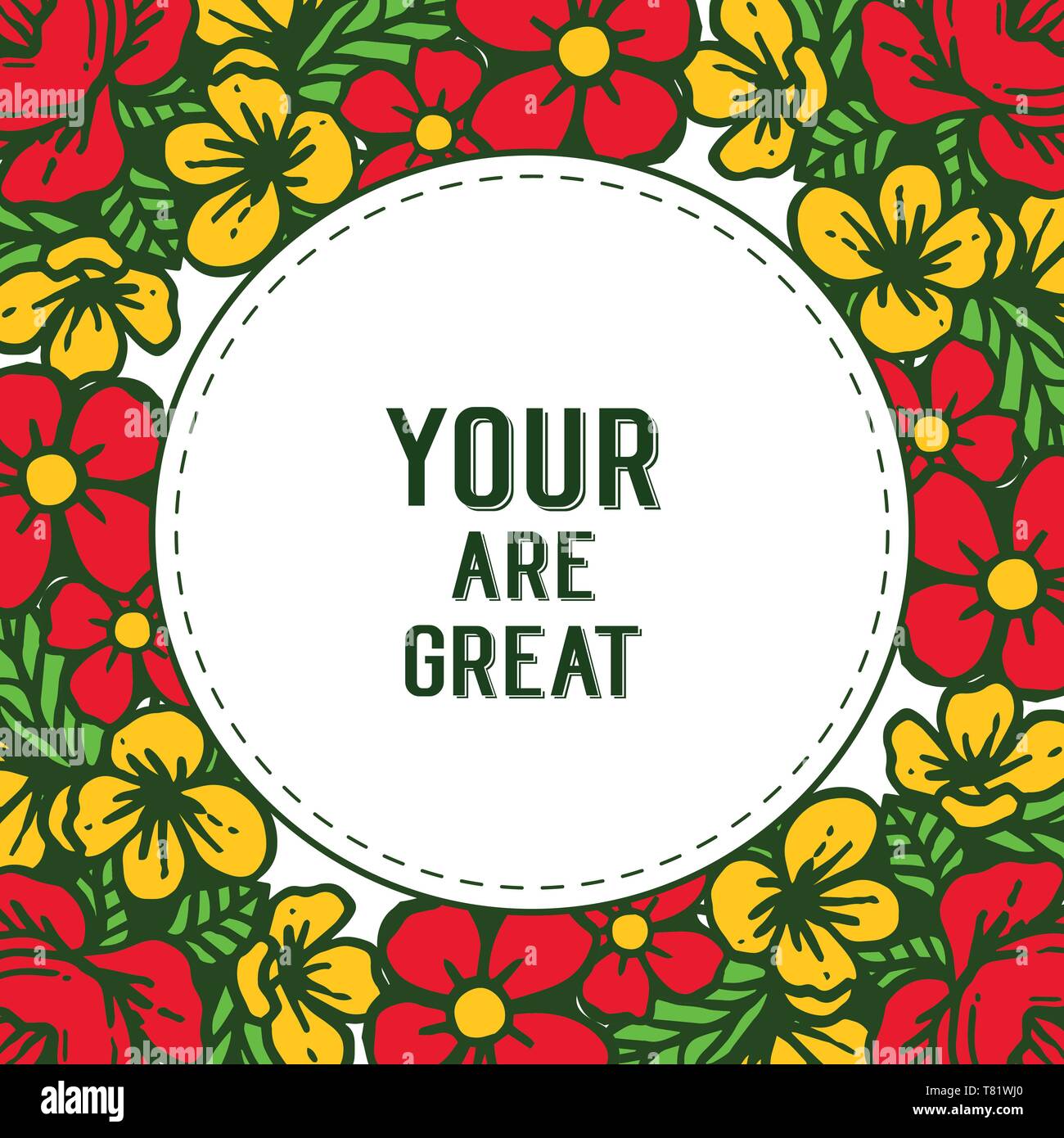 Vector illustration style card your are great with crowd of beautiful ...