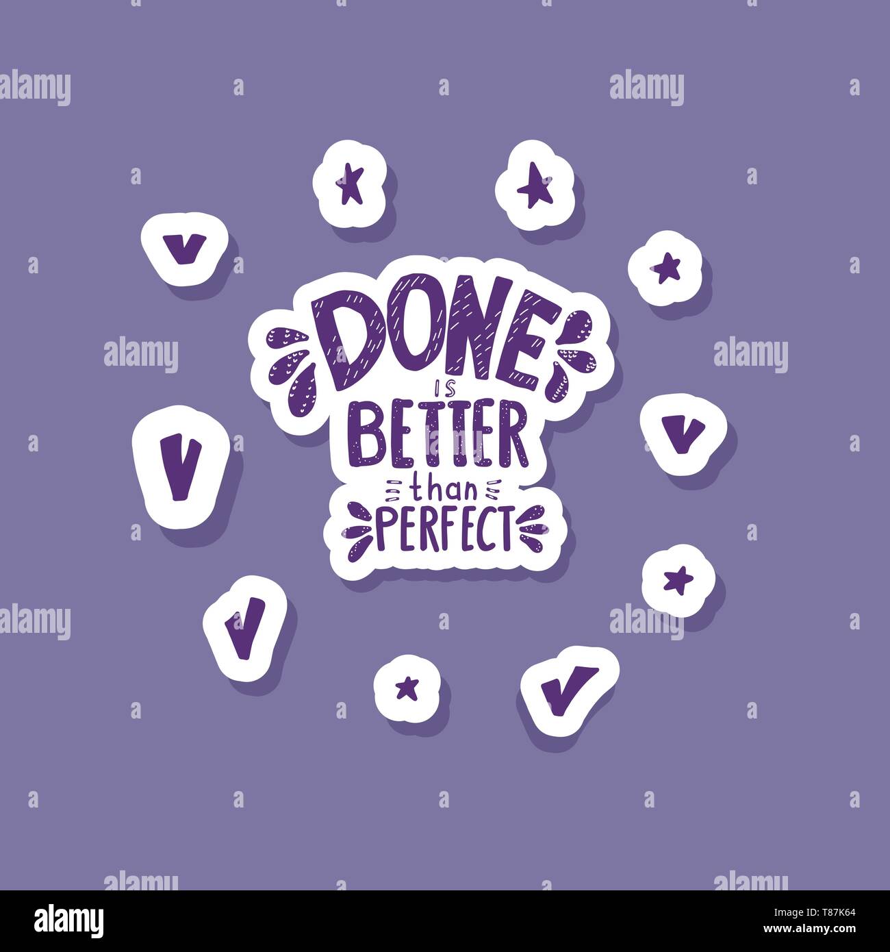 Done is better than perfect handwritten lettering with decoration ...