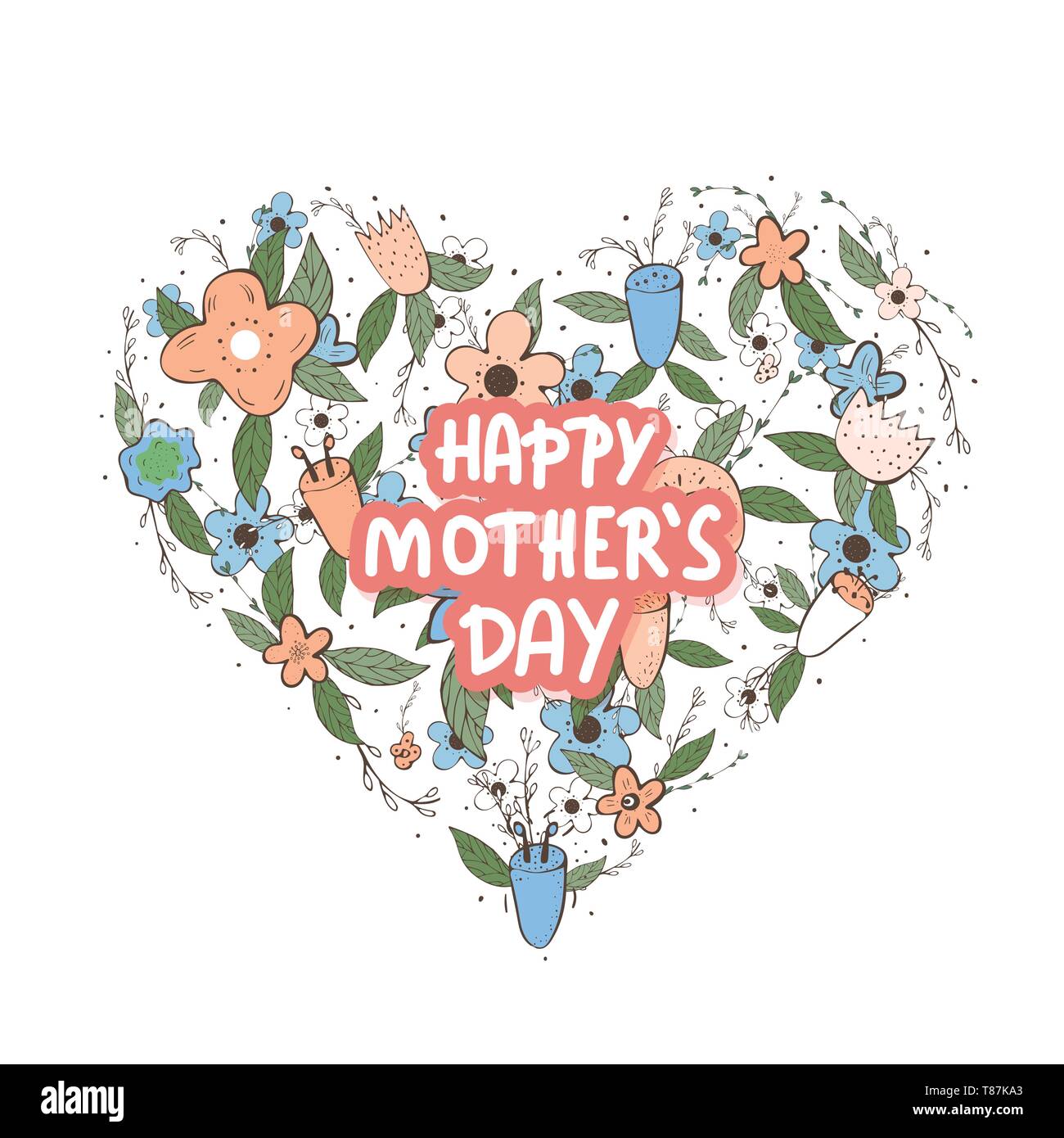 Happy Mothers Day lettering with wild flowers decoration. Heart ...