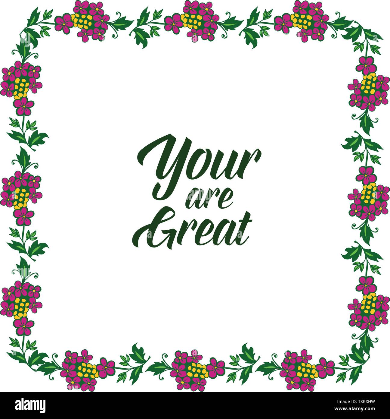 Vector illustration greeting card your are great with various crowd ...