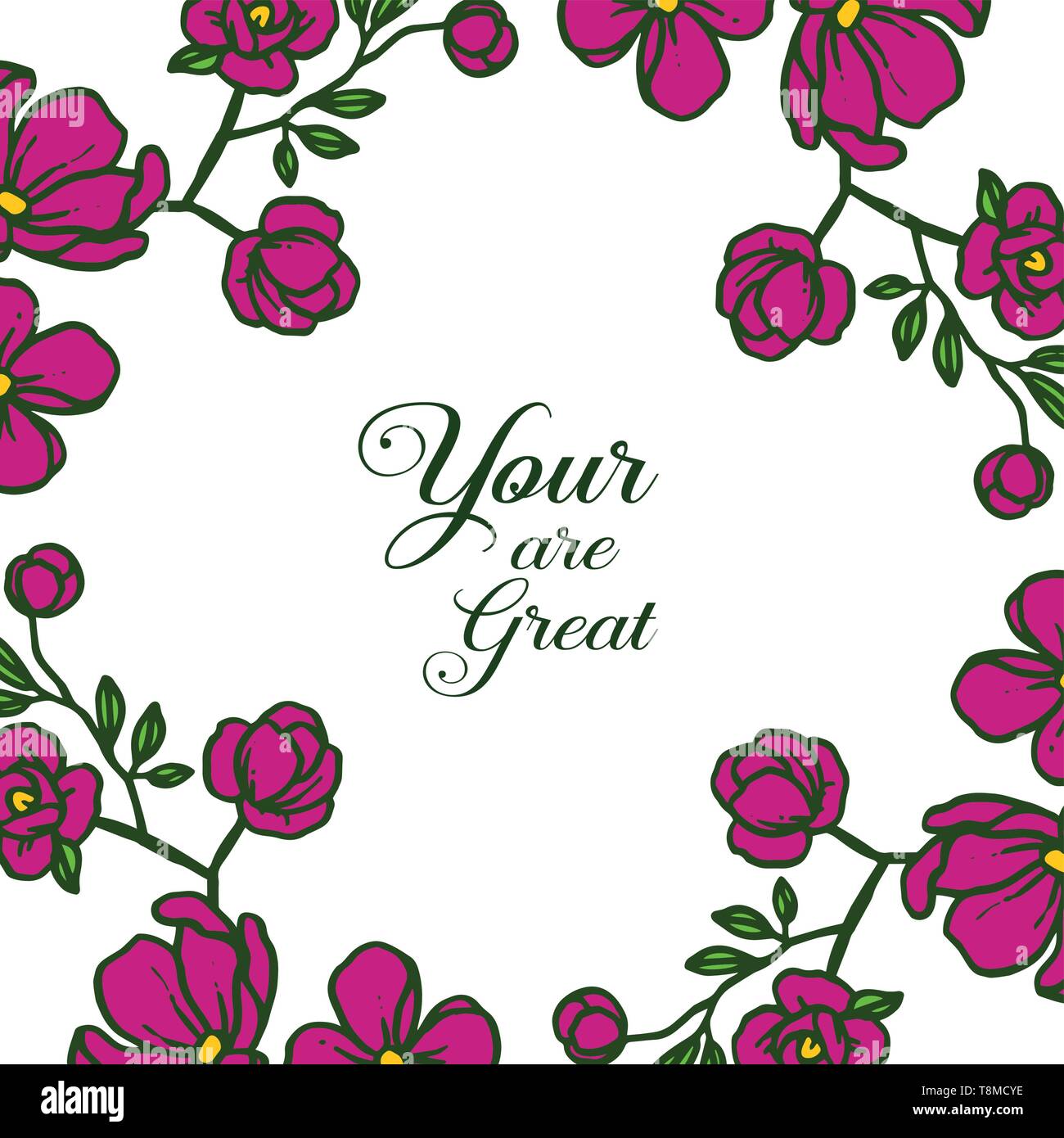 Vector illustration greeting card your are great with various of bright ...