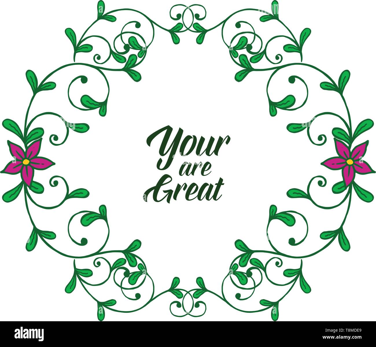 Vector illustration greeting card your are great with abstract leaf ...