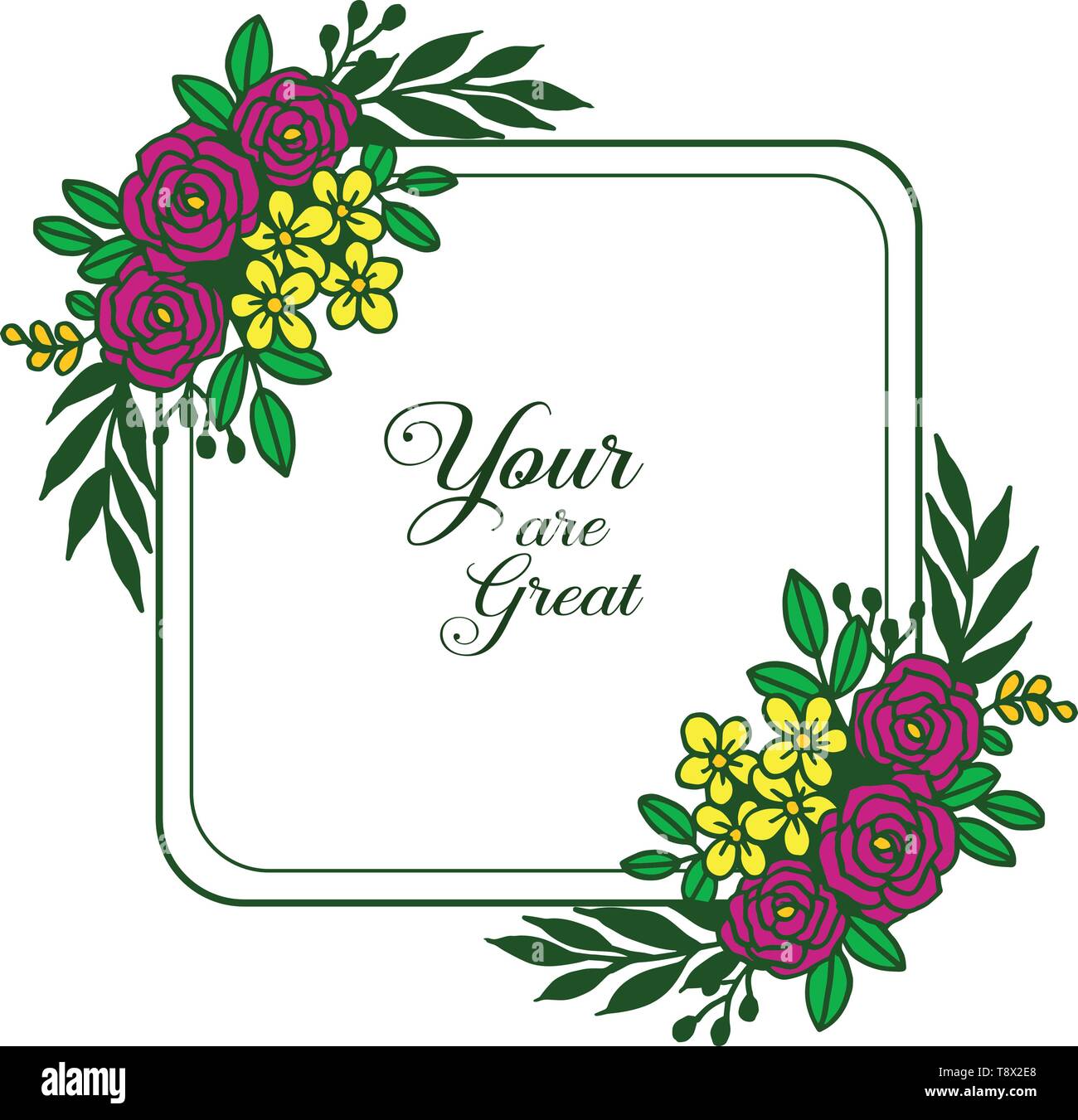 Vector illustration card your are great with design artwork of colorful ...