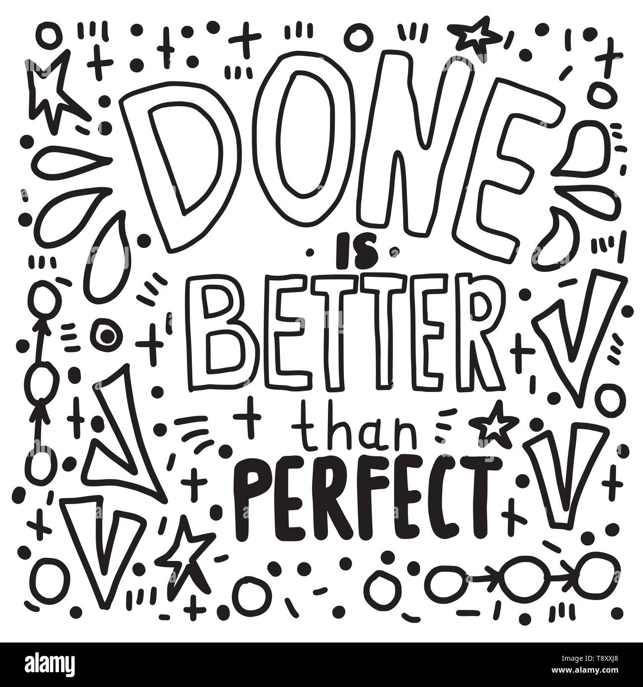 Done is better than perfect handwritten lettering with decoration ...