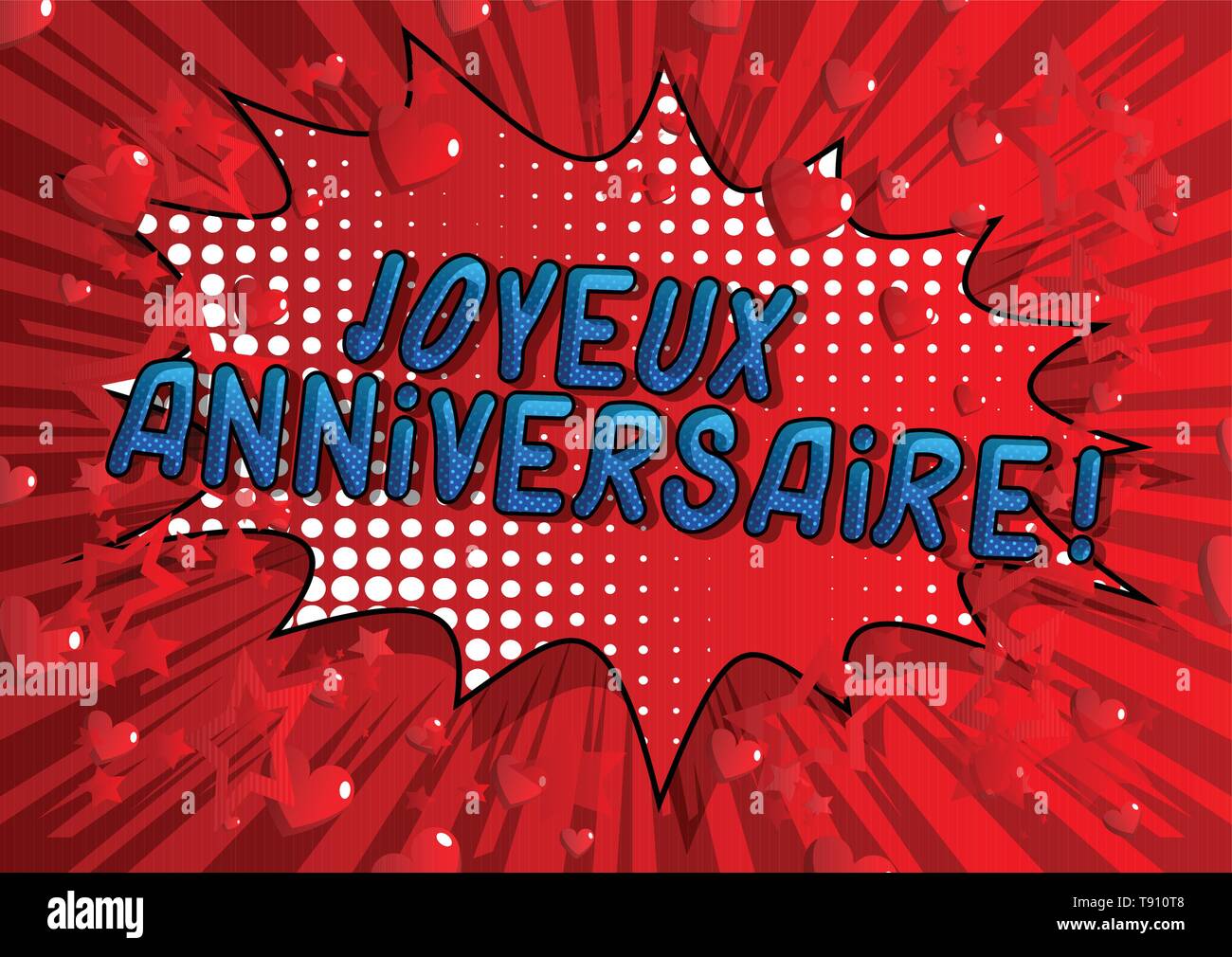 Joyeux Anniversaire Happy Birthday In French Vector Illustrated Comic Book Style Phrase Stock Vector Image Art Alamy Joyeux Anniversaire Happy Birthday In French Vector Illustrated Comic Book Style Phrase Stock Vector Image Art Alamy