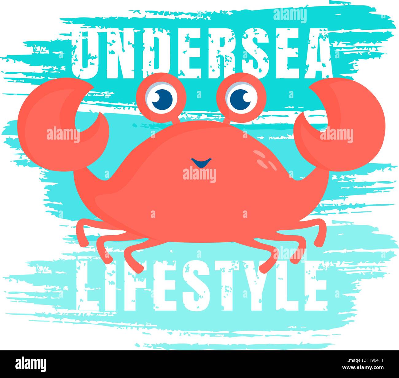 Vector illustration with cute crab, paint brush strokes and phrase - Undersea Lifestyle. Stylish design for banner, poster, t-shirt print. Stock Vector