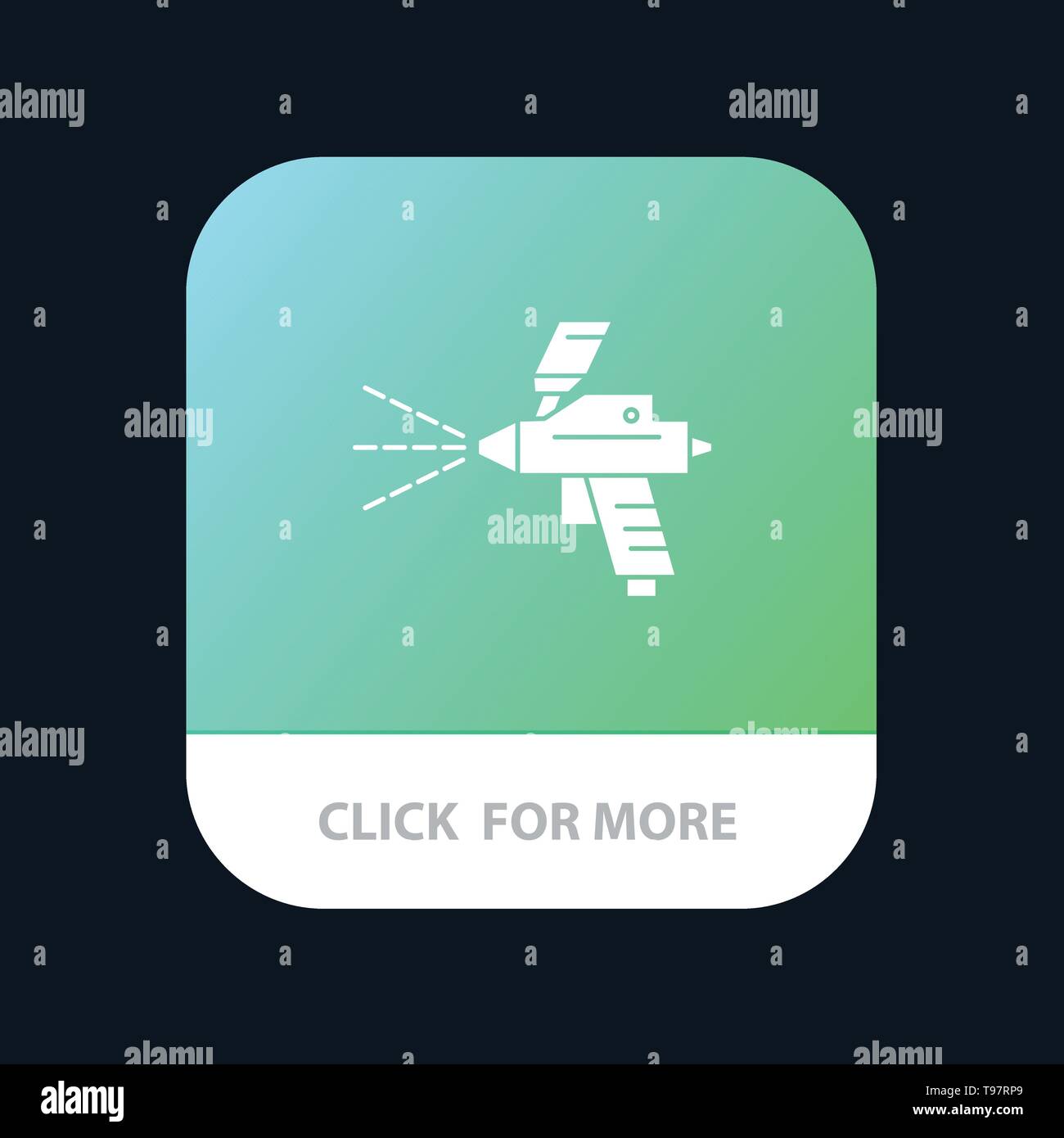 Spray Paint Gun Construction Mobile App Button Android And Ios Glyph Version Stock Vector Image Art Alamy