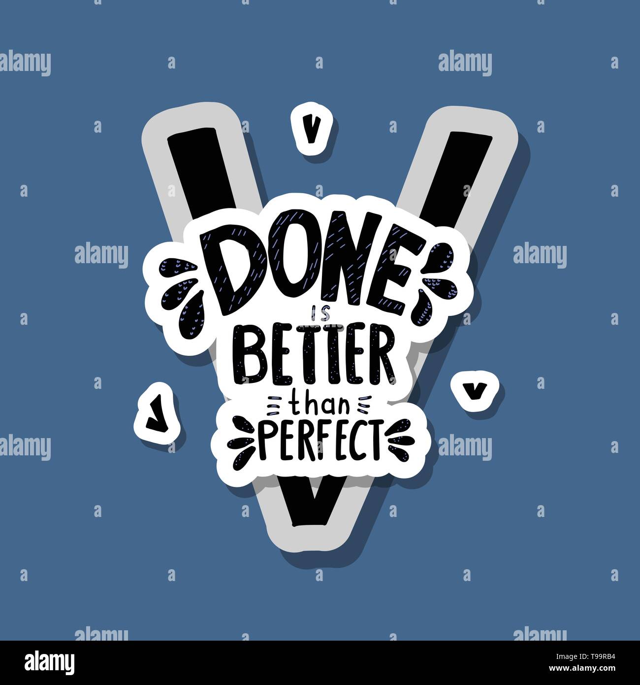 Done is better than perfect handwritten lettering with decoration ...