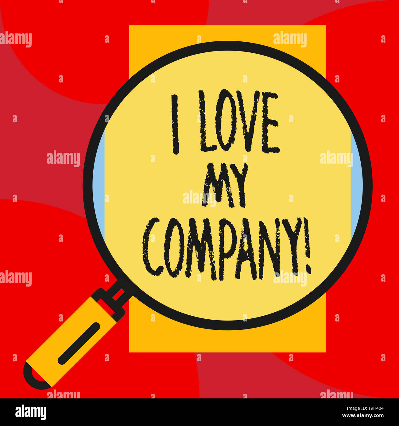 Writing note showing I Love My Company. Business concept for tell why ...