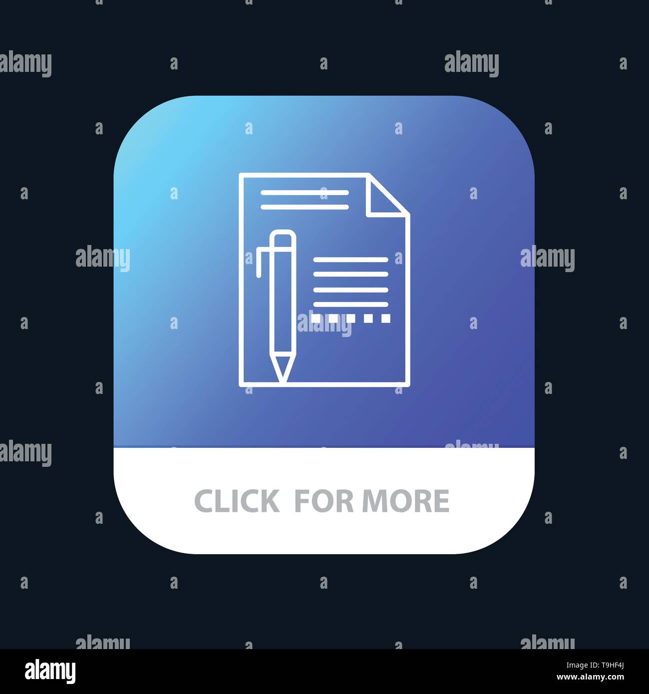 Document, Edit, Page, Paper, Pencil, Write Mobile App Button. Android and IOS Line Version Stock Vector