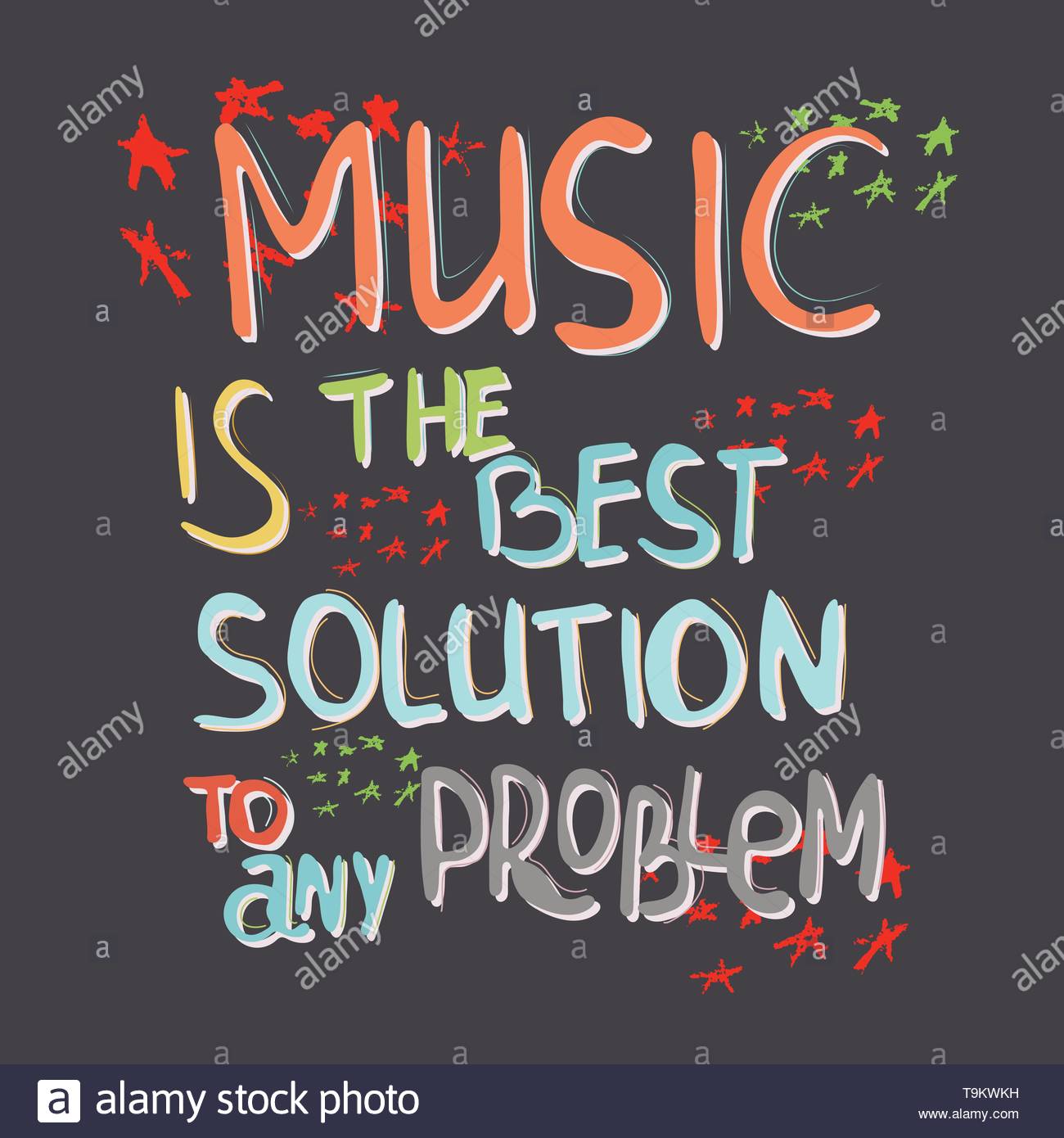 Music Is The Best Solution To Any Problem Hand Drawn Vector