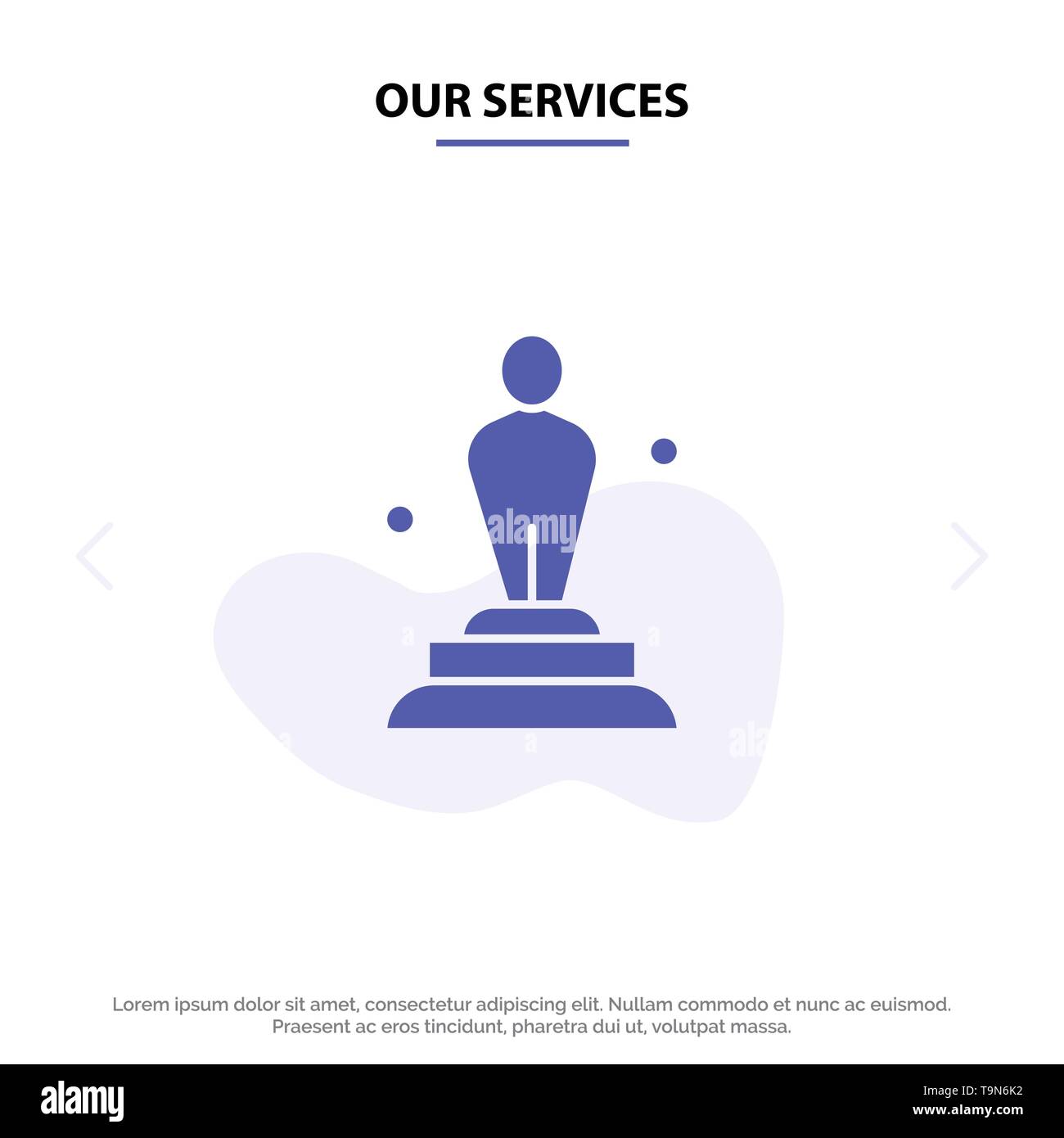 Our Services Academy, Award, Oscar, Statue, Trophy Solid Glyph Icon Web card Template Stock Vector