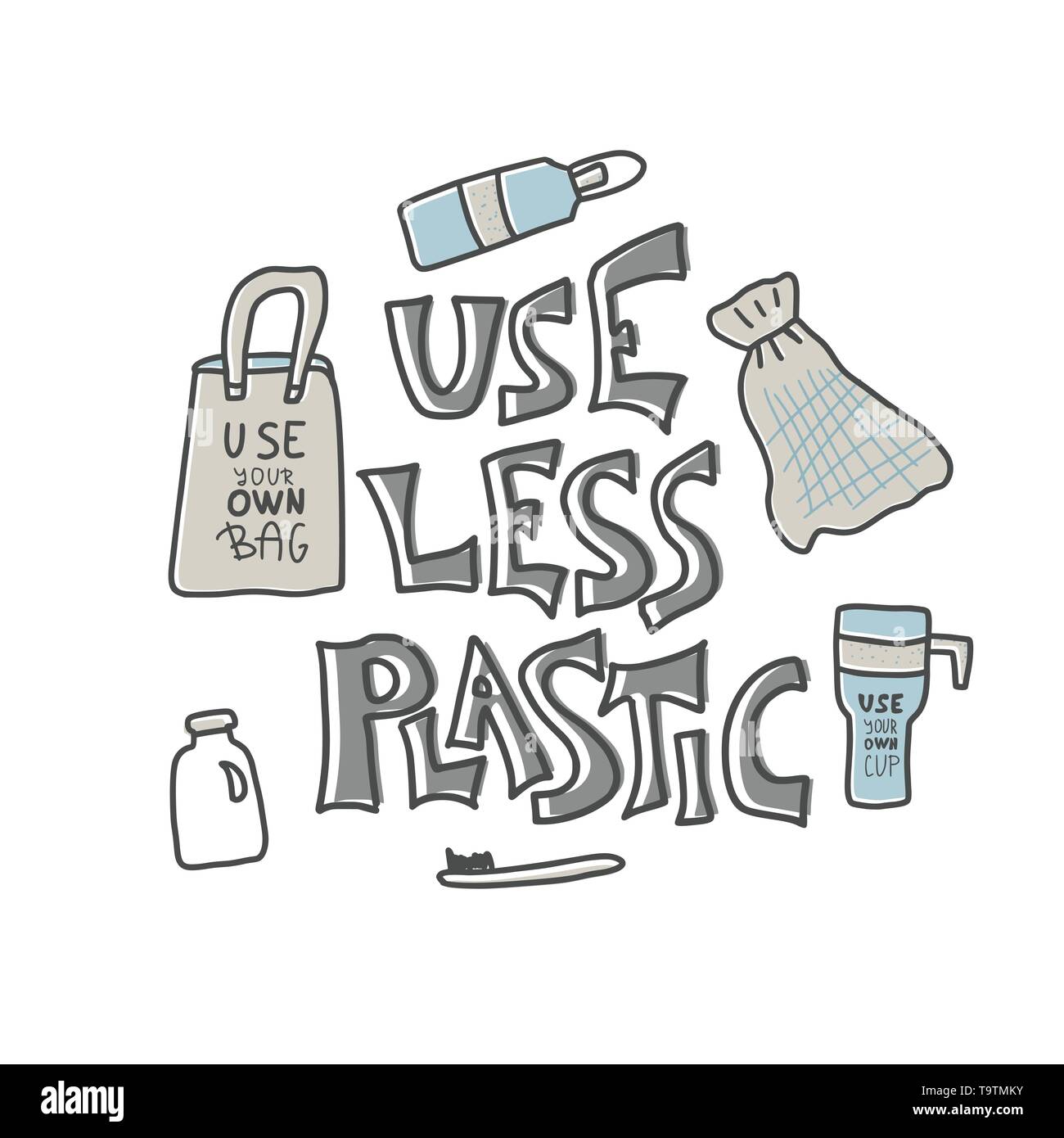 Use Less Plastic Concept Quote With Plastic And Eco Lifestyle Elements Isolated On White Background Emblem With Handwritten Lettering And Zero Waste Stock Vector Image Art Alamy