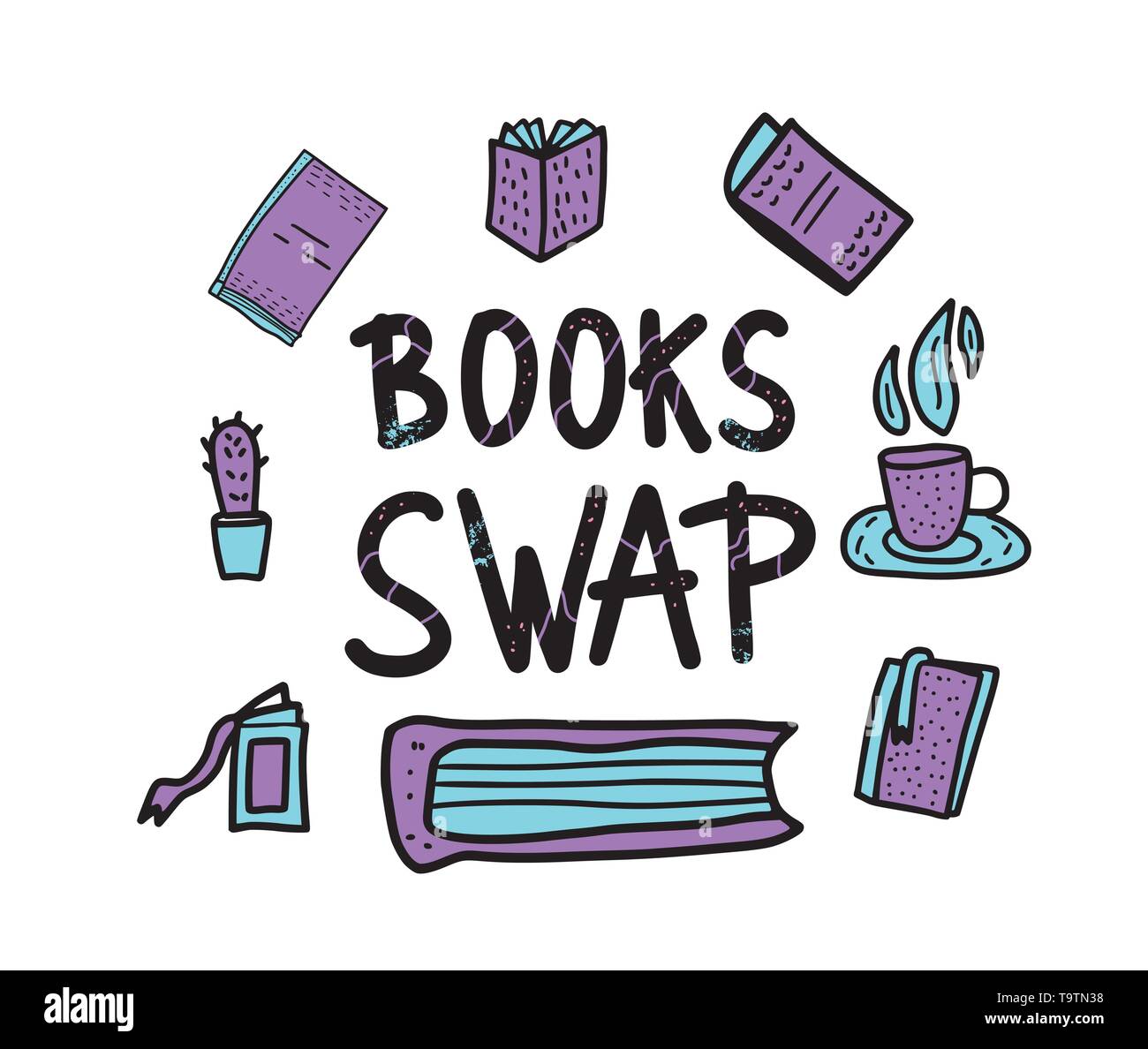 Book Swap concept. Hand lettering with doodle style decoration. Quote
