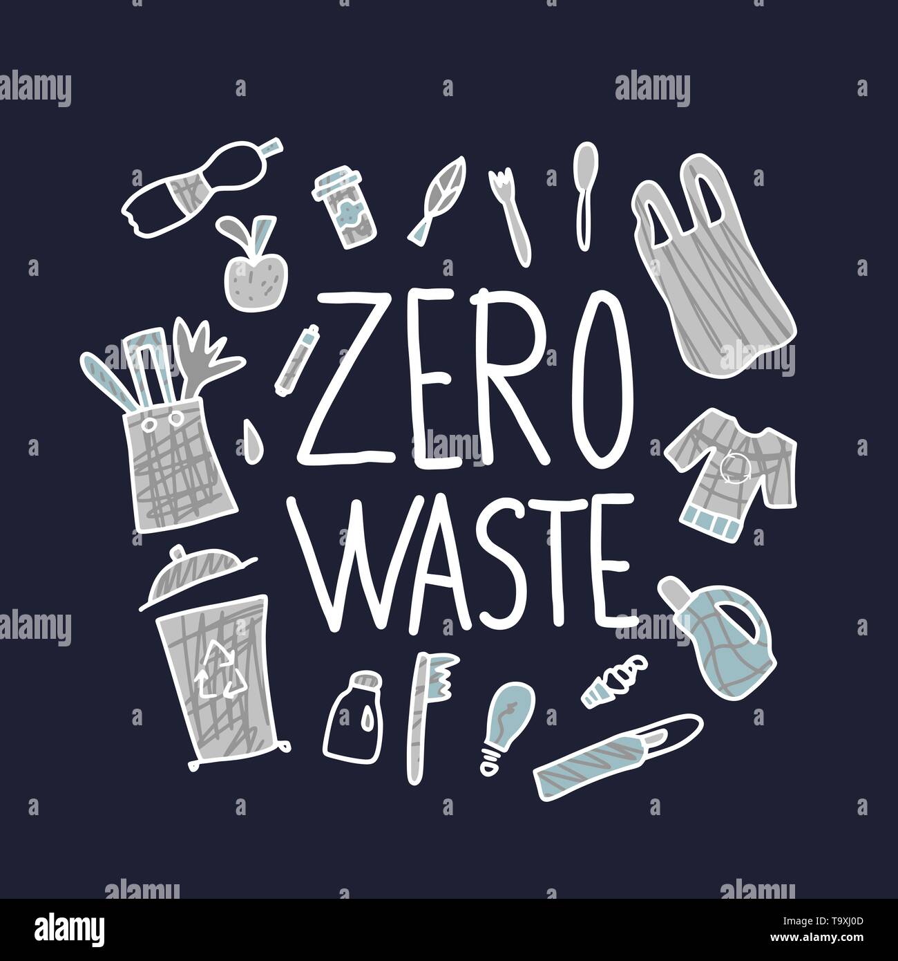 Zero waste concept. Quote with eco style design stuff. Hand drawn ...