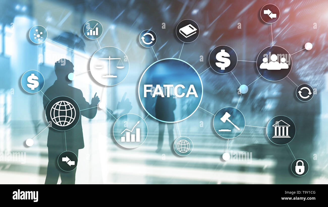 FATCA Foreign Account Tax Compliance Act United States of America government law business finance regulation concept. Stock Photo